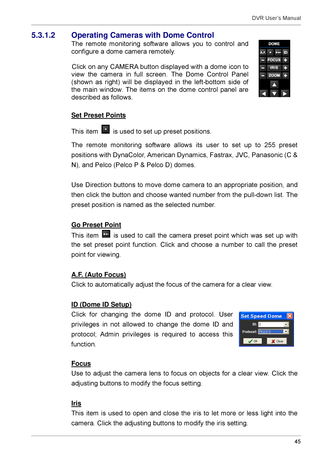 Proficient Audio Systems 00P3DG090DSEB3 user manual Operating Cameras with Dome Control 