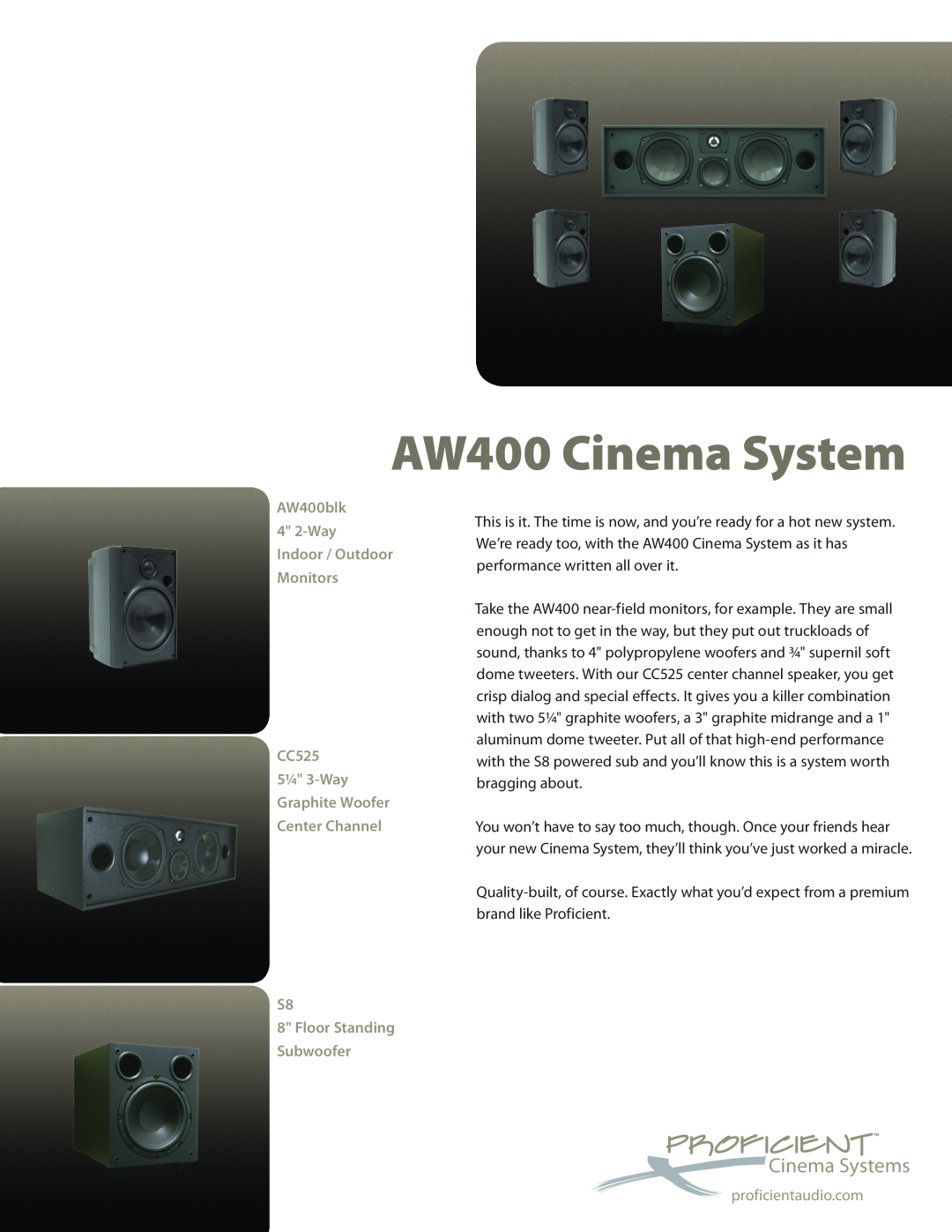 Proficient Audio Systems manual AW400 Cinema System, Cinema Systems, AW400blk 4 2-Way Indoor / Outdoor Monitors 