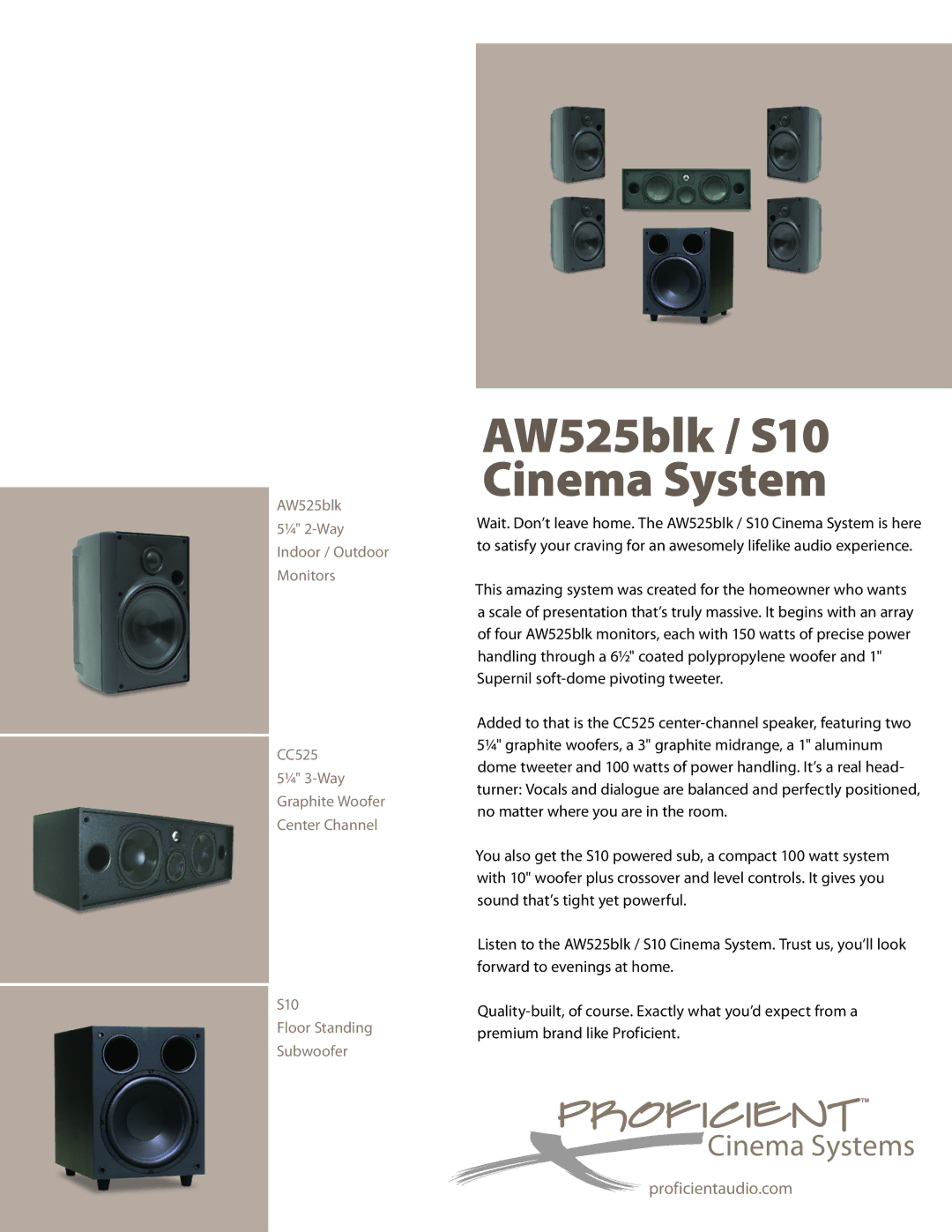 Proficient Audio Systems AW525BLK manual AW525blk / S10 Cinema System, Supernil soft-dome pivoting tweeter 