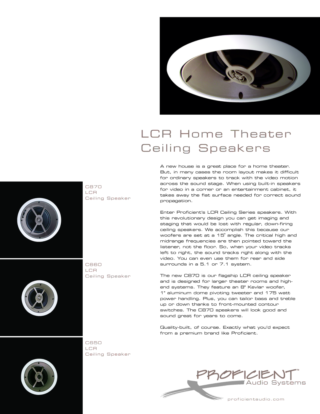 Proficient Audio Systems C870, C660, C650 manual LCR Home Theater Ceiling Speakers 