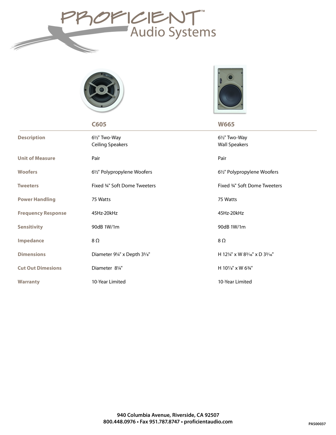 Proficient Audio Systems W665 specifications C605 