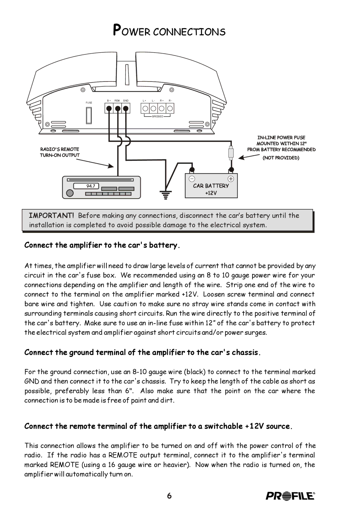 Profile 100SX installation instructions Power Connections, Connect the amplifier to the cars battery 