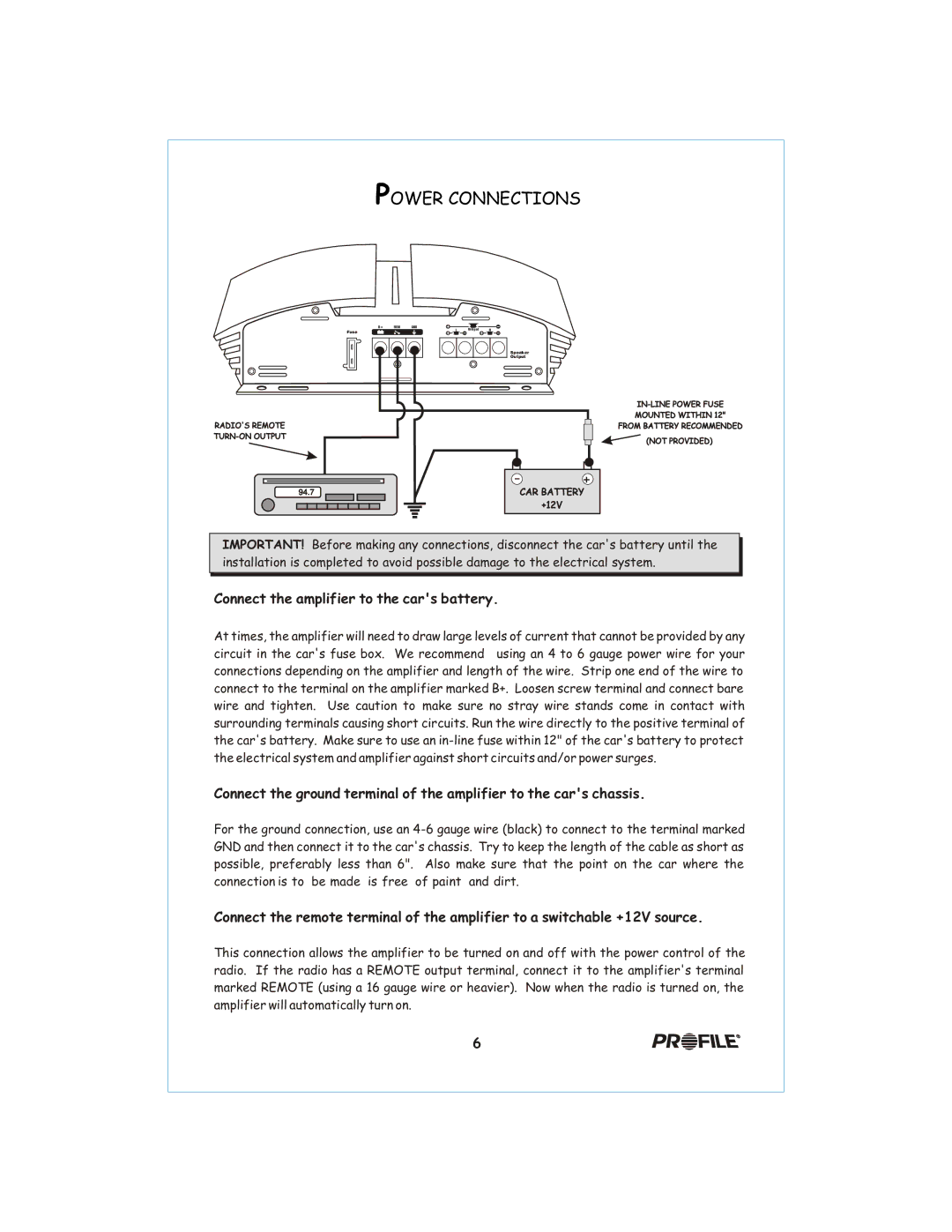 Profile 400SX installation instructions Power Connections, Connect the amplifier to the cars battery 