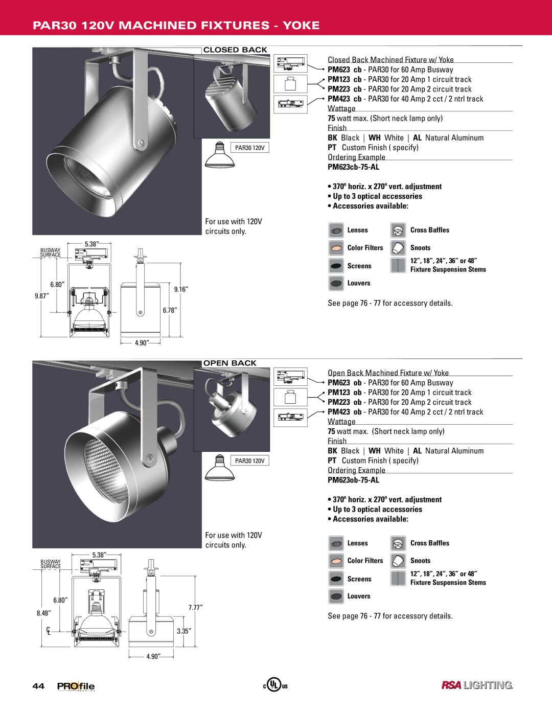 Profile Machined Aluminum Fixtures manual PAR30 120V Machined Fixtures Yoke 