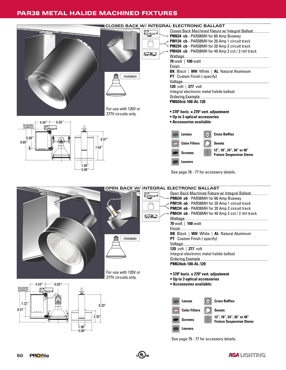 Profile Machined Aluminum Fixtures manual PAR38 Metal Halide Machined Fixtures, Watt 100 watt Finish 