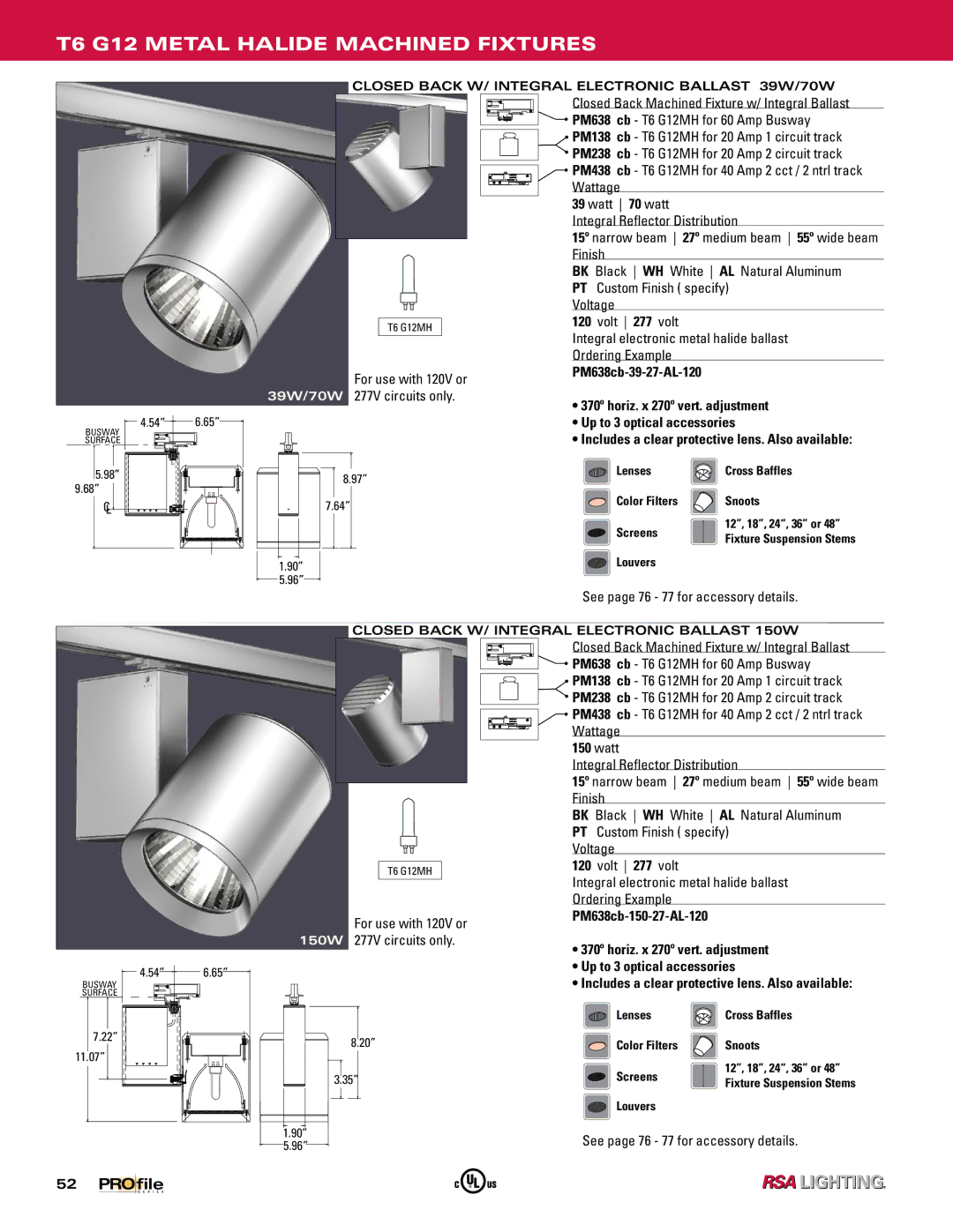 Profile Machined Aluminum Fixtures manual T6 G12 Metal Halide Machined Fixtures, PM638cb-150-27-AL-120 