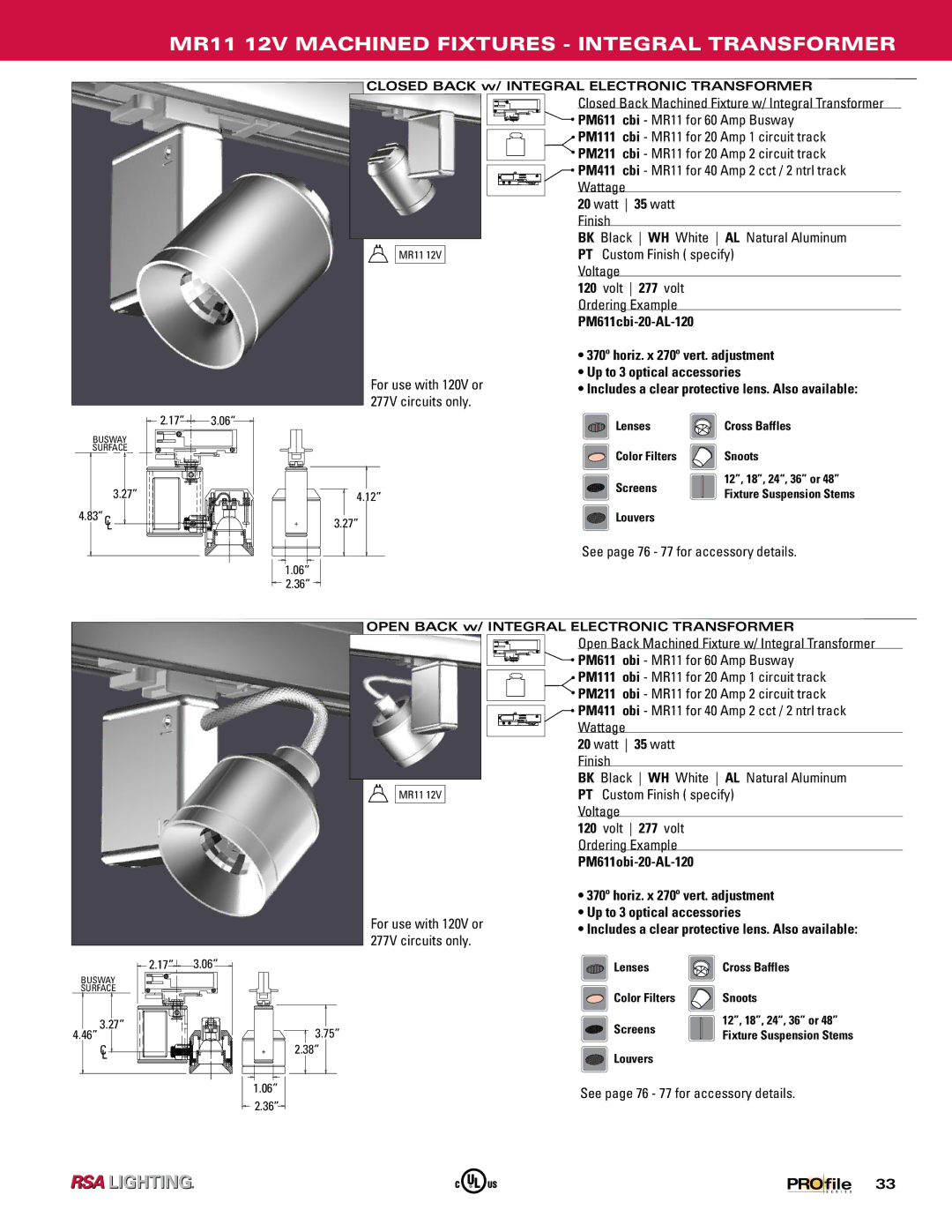 Profile Machined Aluminum Fixtures manual MR11 12V Machined Fixtures Integral Transformer 