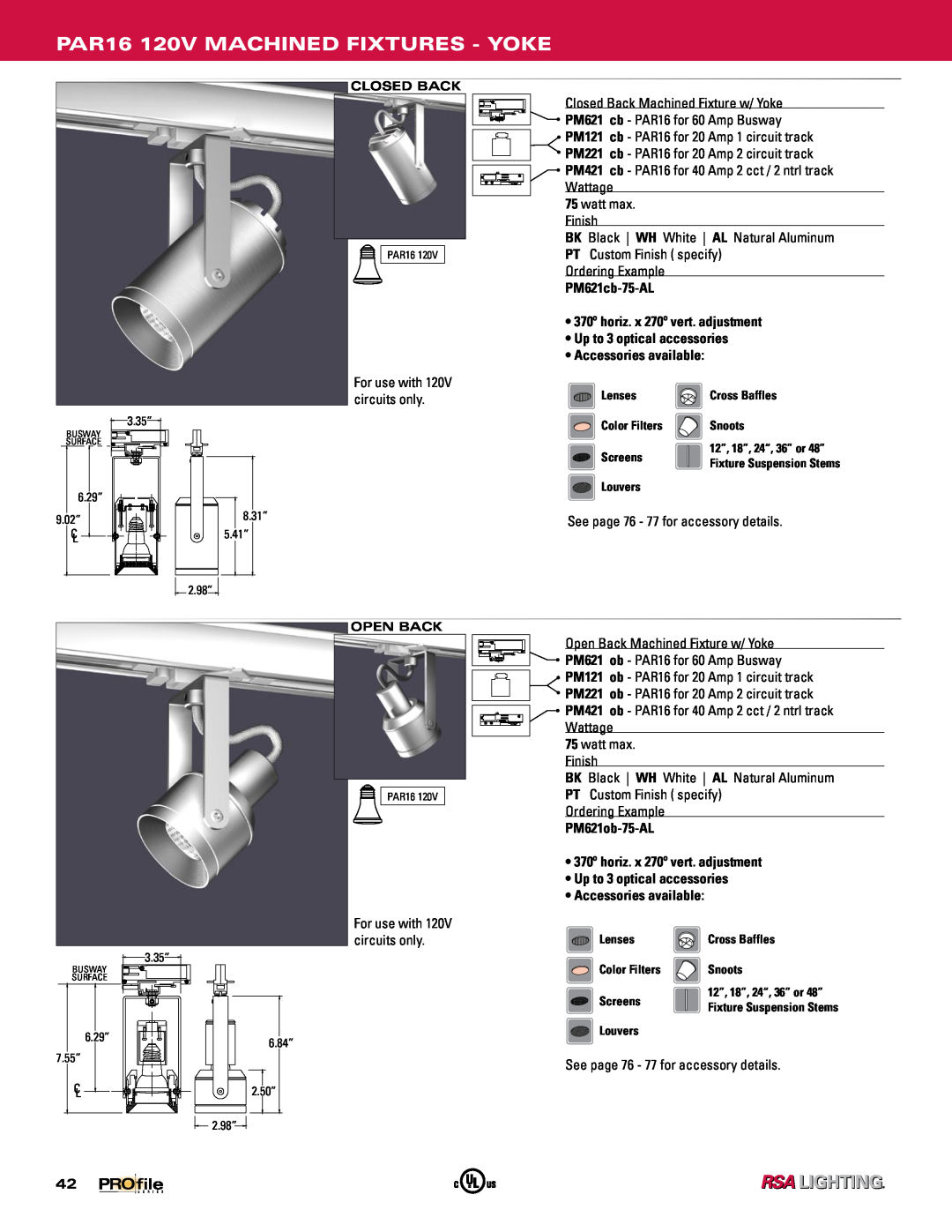 Profile Machined Aluminum Fixtures manual PAR16 120V MACHINED FIXTURES - YOKE, PM621cb-75-AL, PM621ob-75-AL 