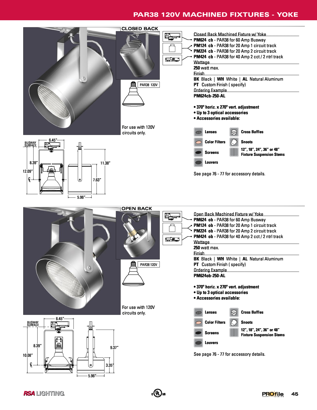 Profile Machined Aluminum Fixtures manual PAR38 120V MACHINED FIXTURES - YOKE, PM624cb-250-AL, PM624ob-250-AL 