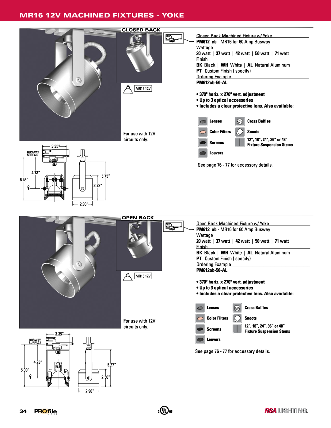 Profile Machined Aluminum Fixtures manual MR16 12V MACHINED FIXTURES - YOKE, PM612cb-50-AL, PM612ob-50-AL 