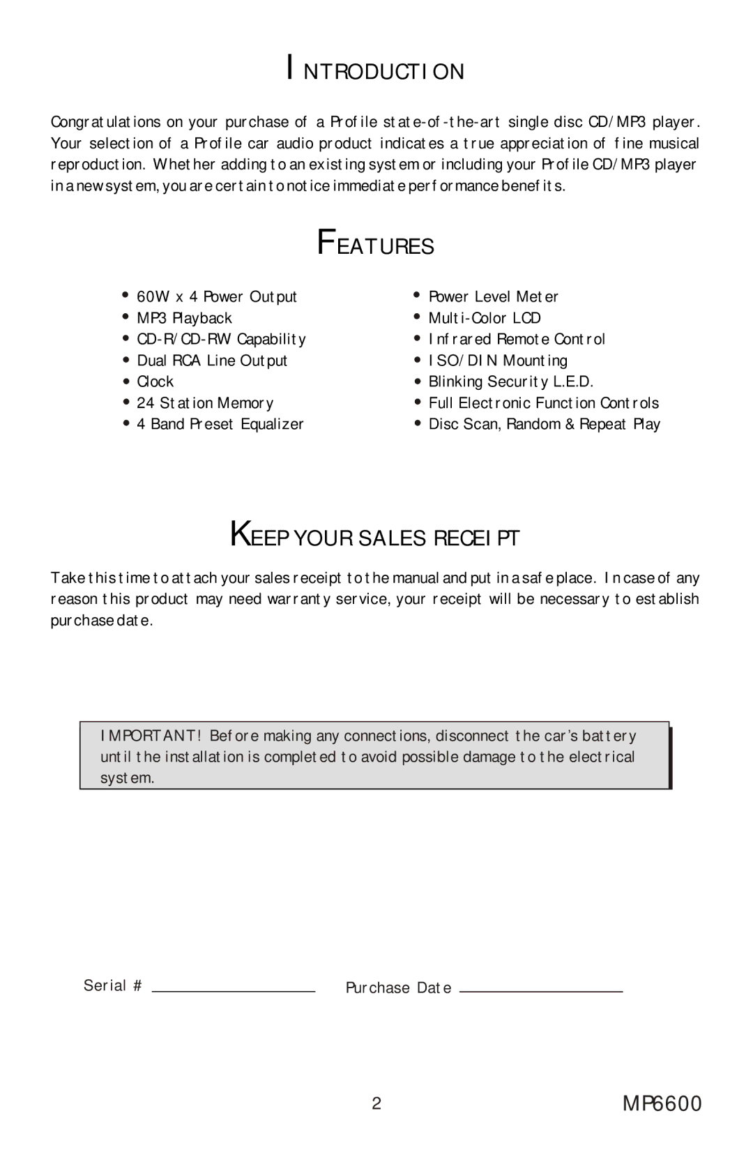 Profile installation instructions Introduction, Features, Keep Your Sales Receipt, 2MP6600 