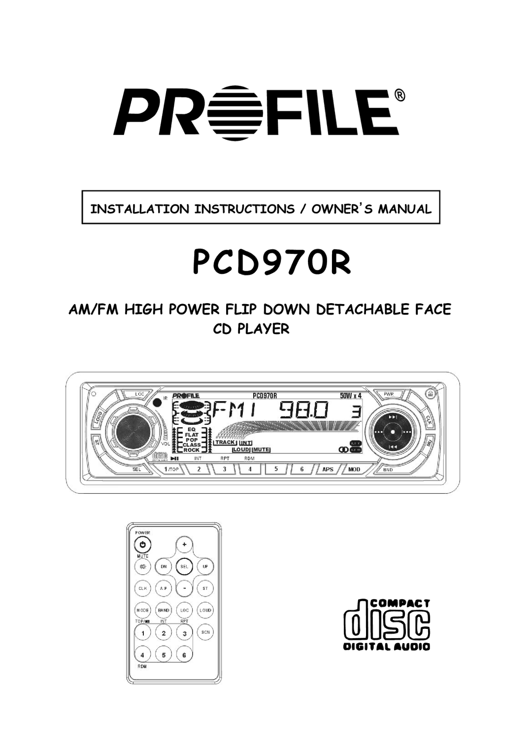 Profile PCD970R installation instructions AM/FM High Power Flip Down Detachable Face CD Player 