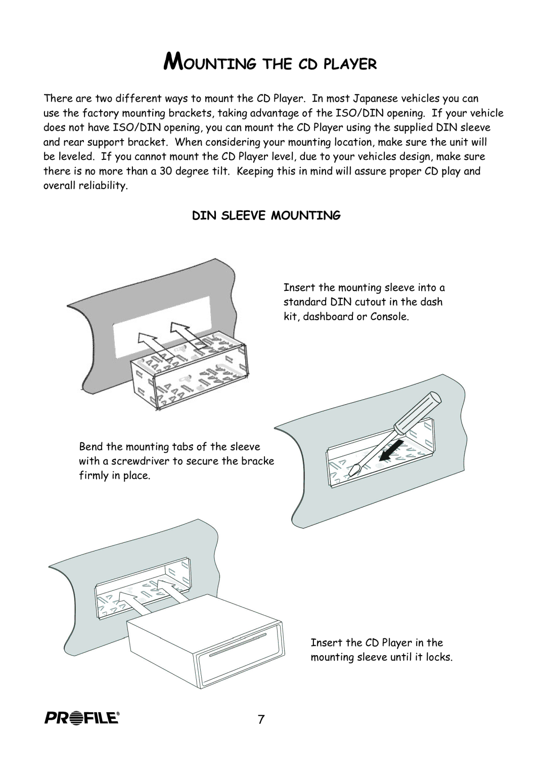 Profile PCD970R installation instructions Mounting the CD Player, DIN Sleeve Mounting 