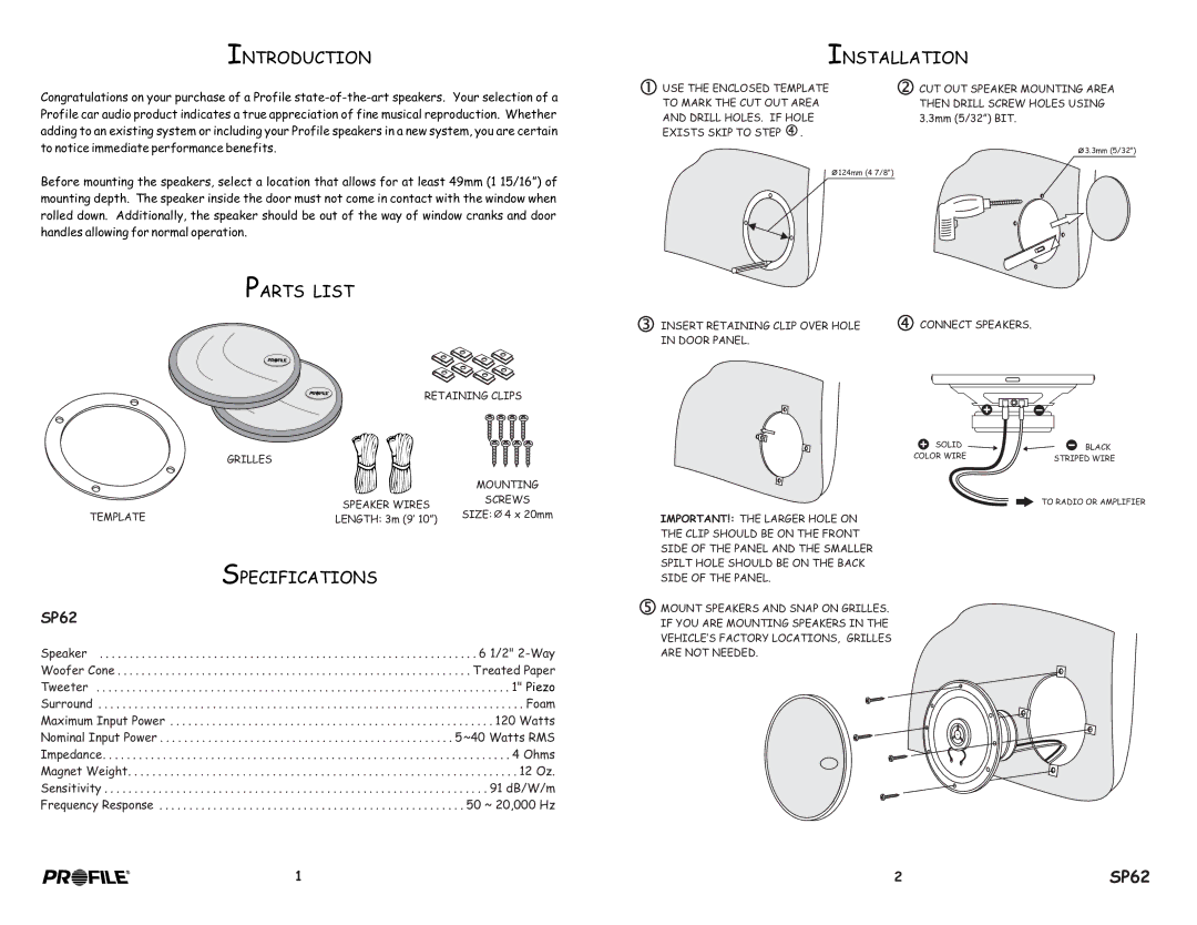 Profile SP62 installation instructions Introduction Installation, Parts List, Specifications 