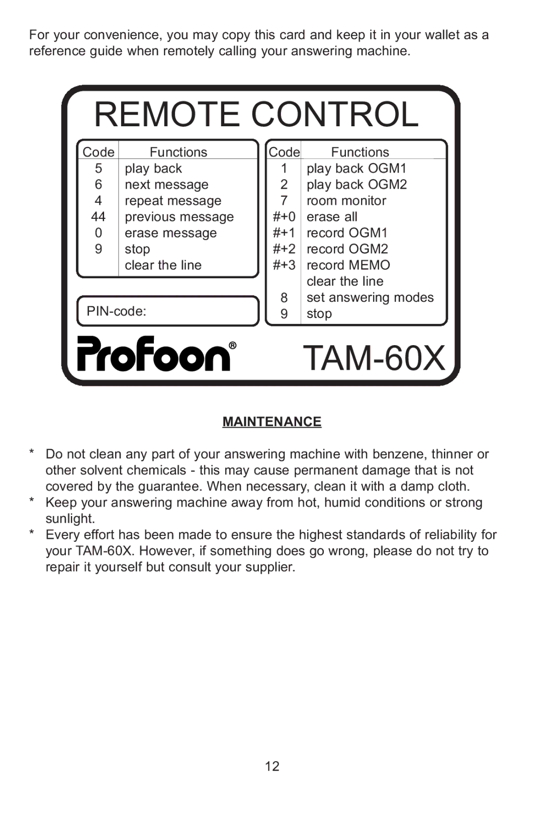 Profoon Telecommunicatie TAM-60X manual Remote Control, Maintenance 