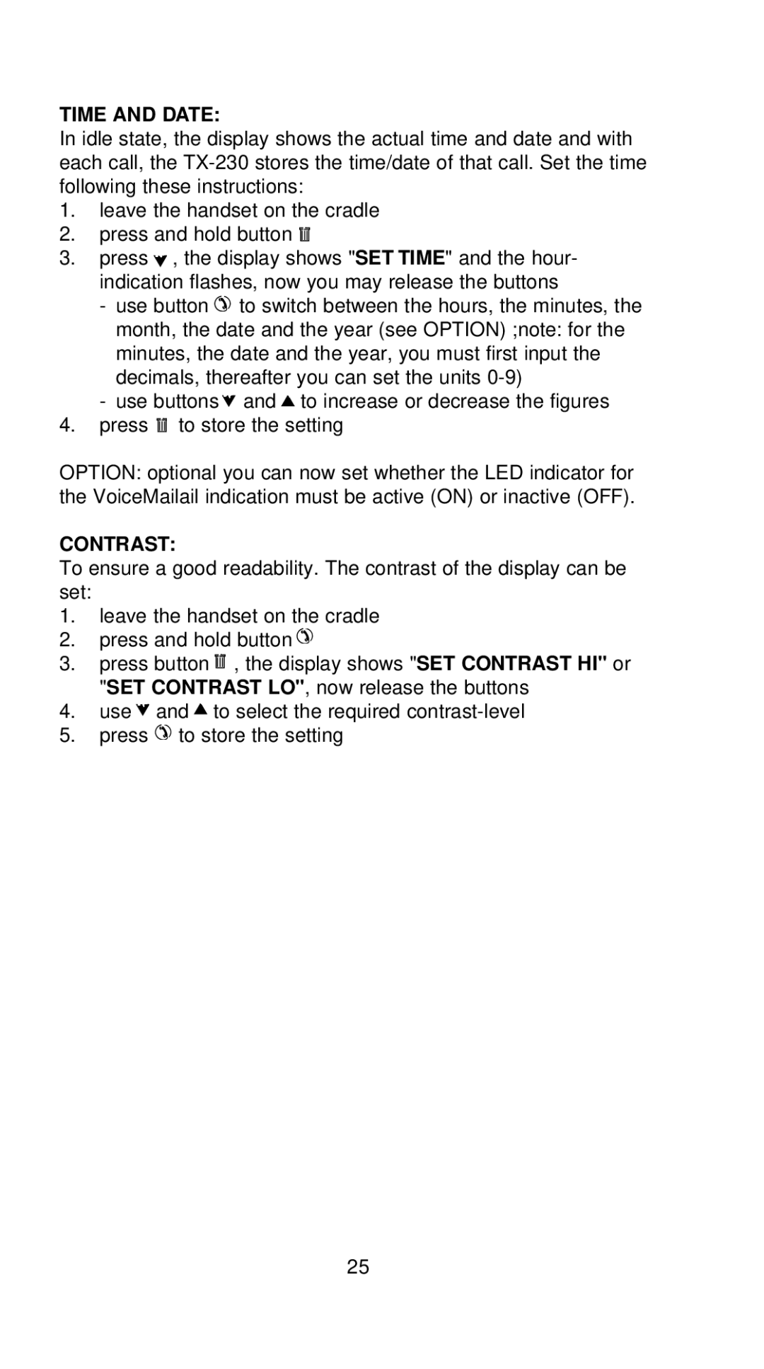 Profoon Telecommunicatie TX-230 manual Time and Date, Contrast 