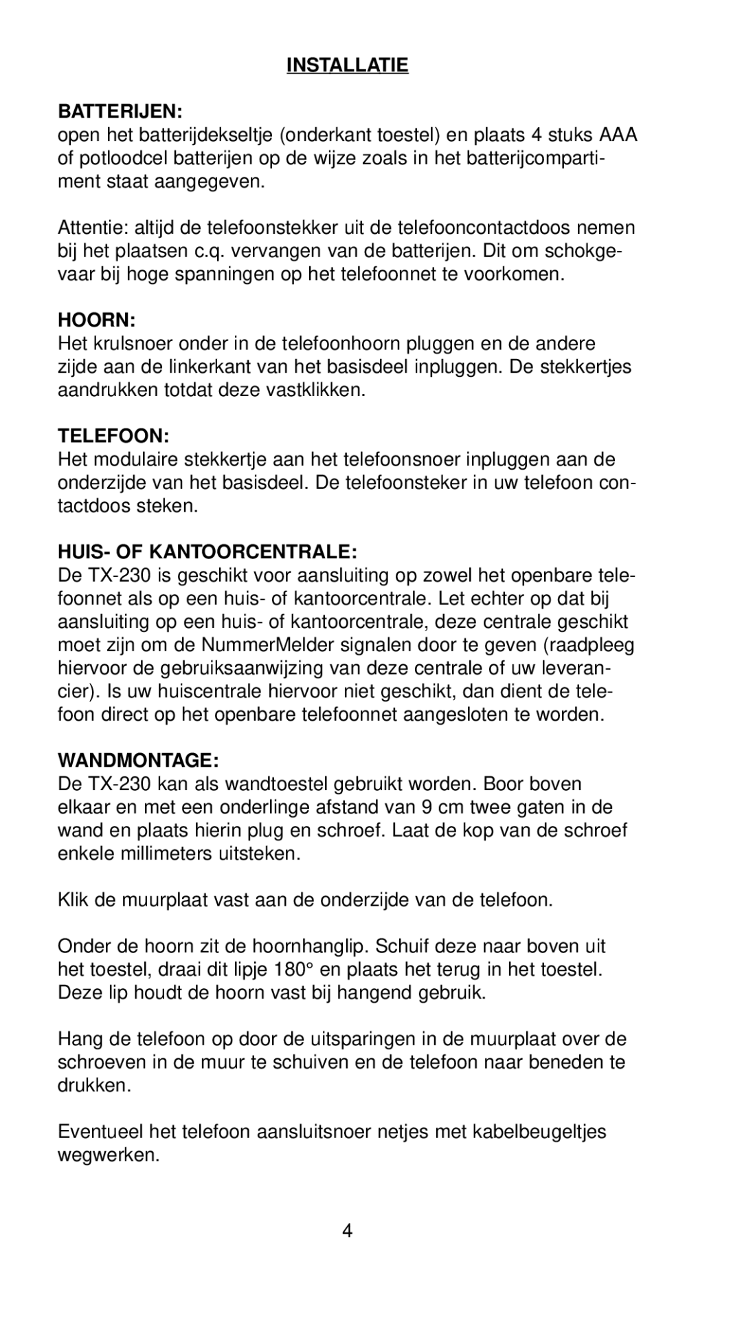 Profoon Telecommunicatie TX-230 manual Installatie Batterijen, Hoorn, Telefoon, HUIS- of Kantoorcentrale, Wandmontage 