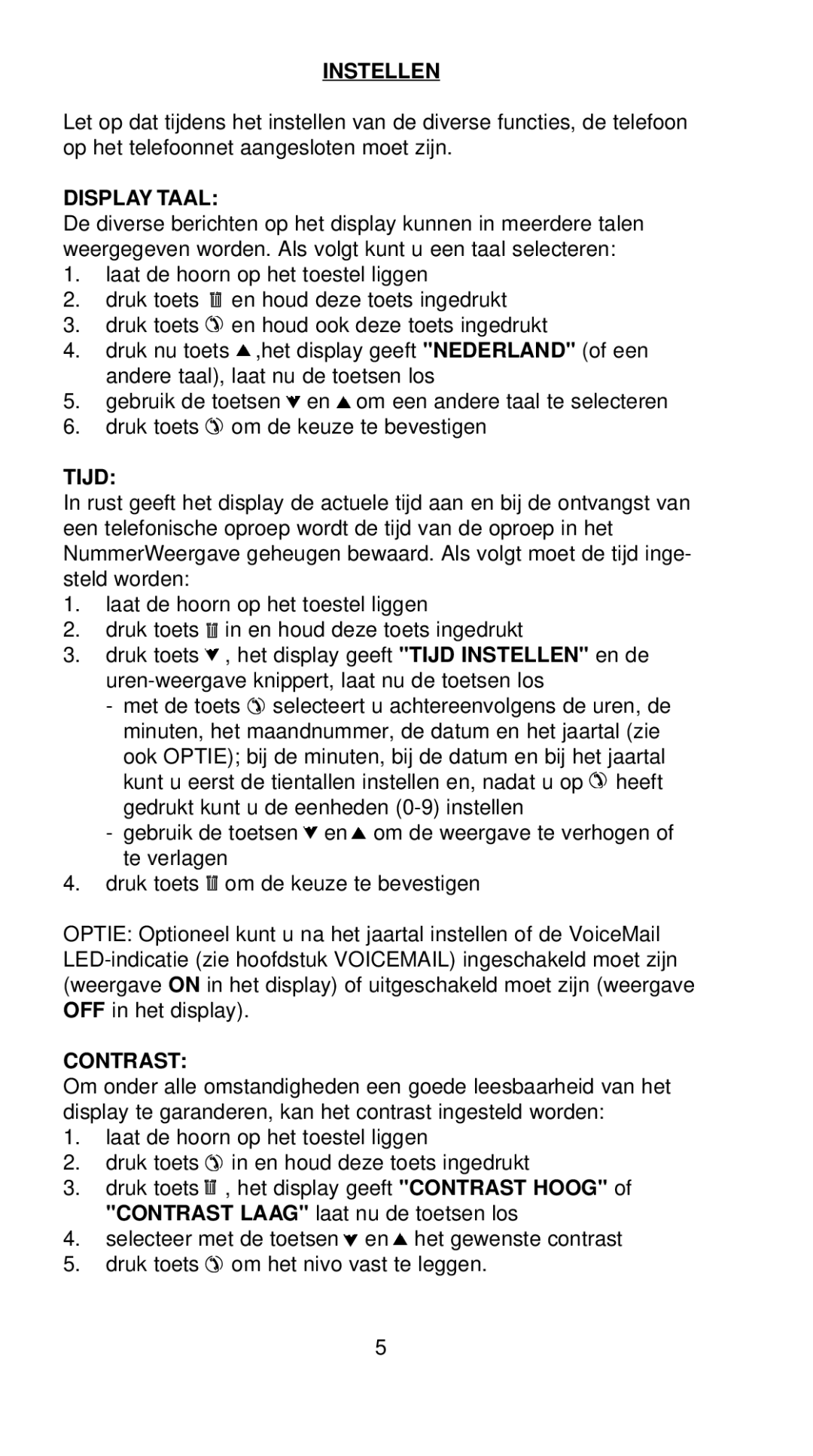 Profoon Telecommunicatie TX-230 manual Instellen, Display Taal, Tijd, Contrast 