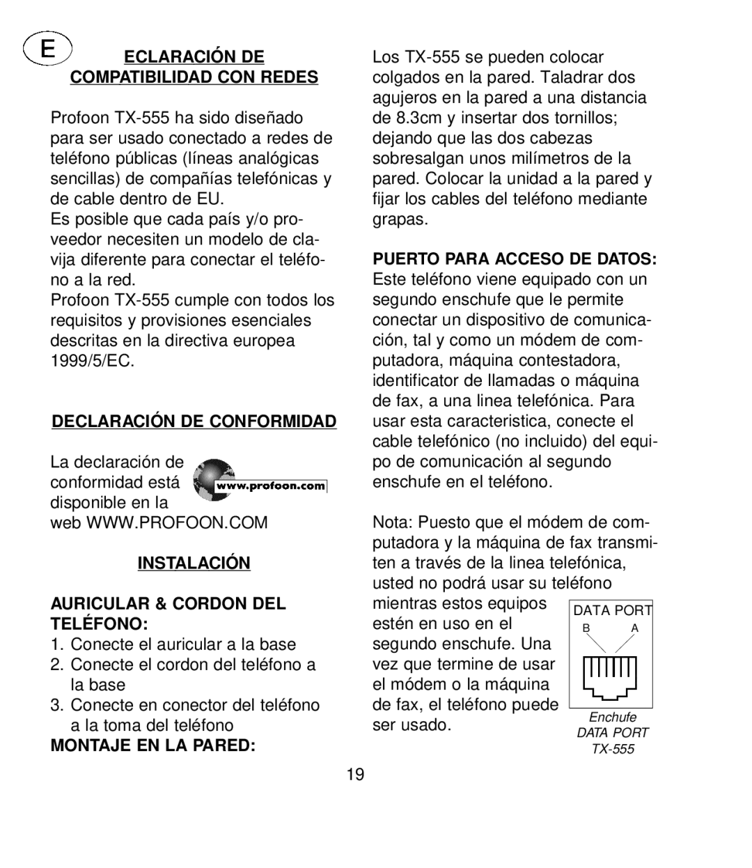 Profoon Telecommunicatie TX-555 E Eclaración De Compatibilidad Con Redes, Declaración De Conformid Ad, Montaje En La Pared 