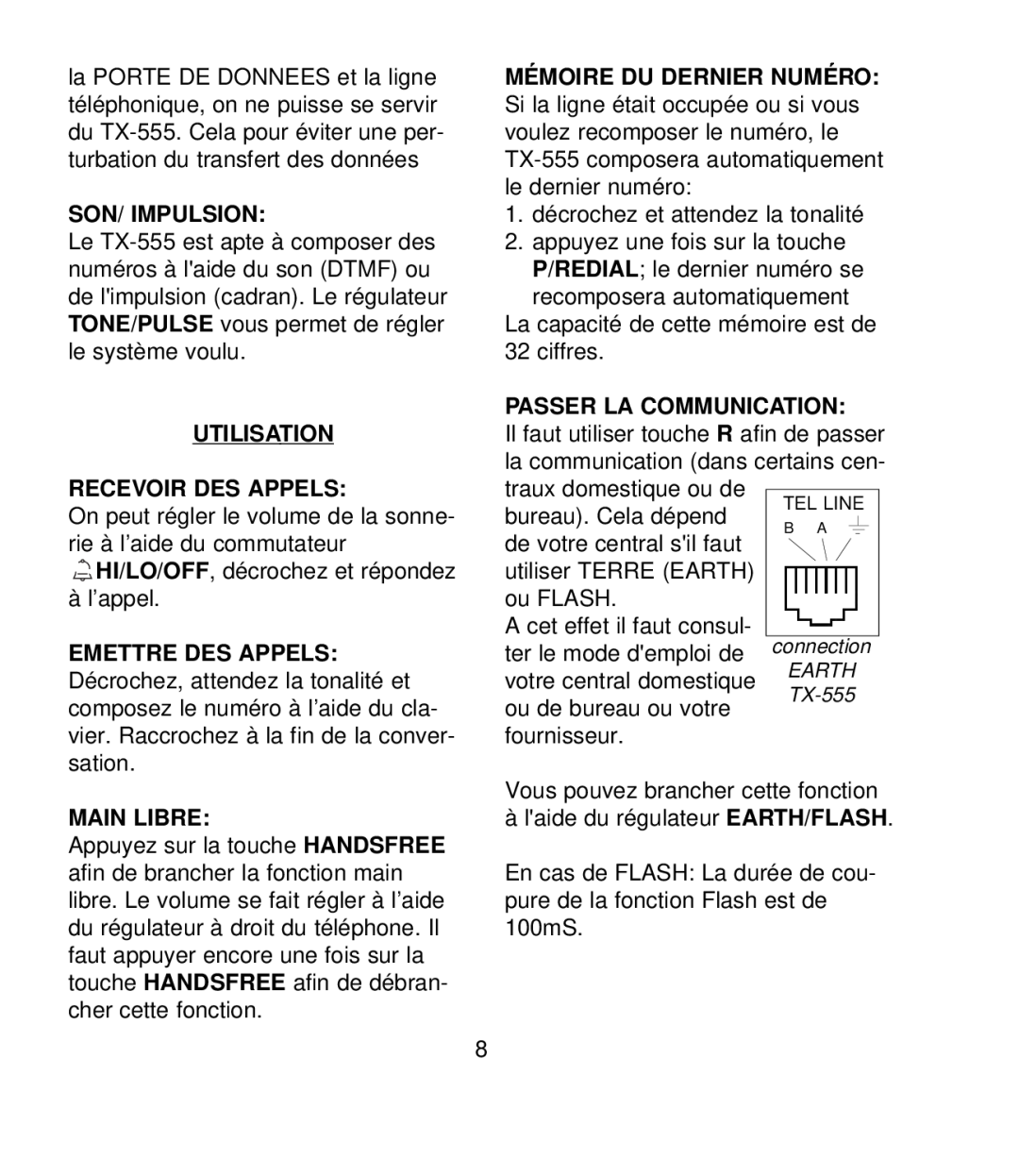 Profoon Telecommunicatie TX-555 manual Son/ Impulsion, Utilisation Recevoir Des Appels, Main Libre, Passer La Communication 