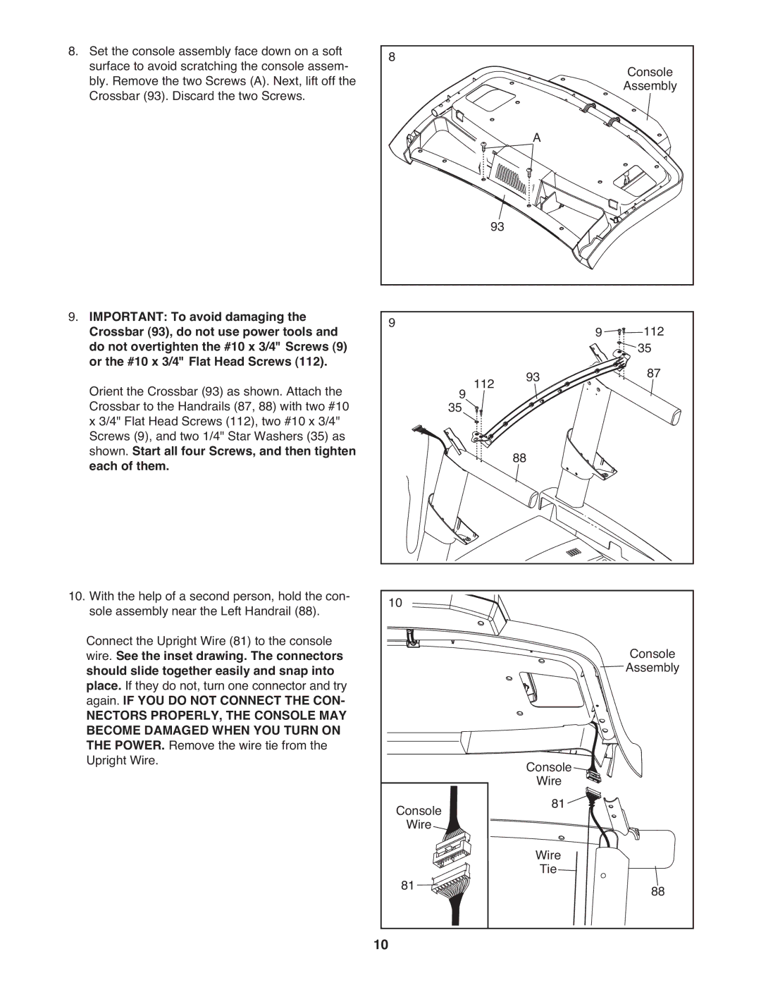 ProForm 1080 warranty Important To avoid damaging, Shown. Start all four Screws, and then tighten Each of them 