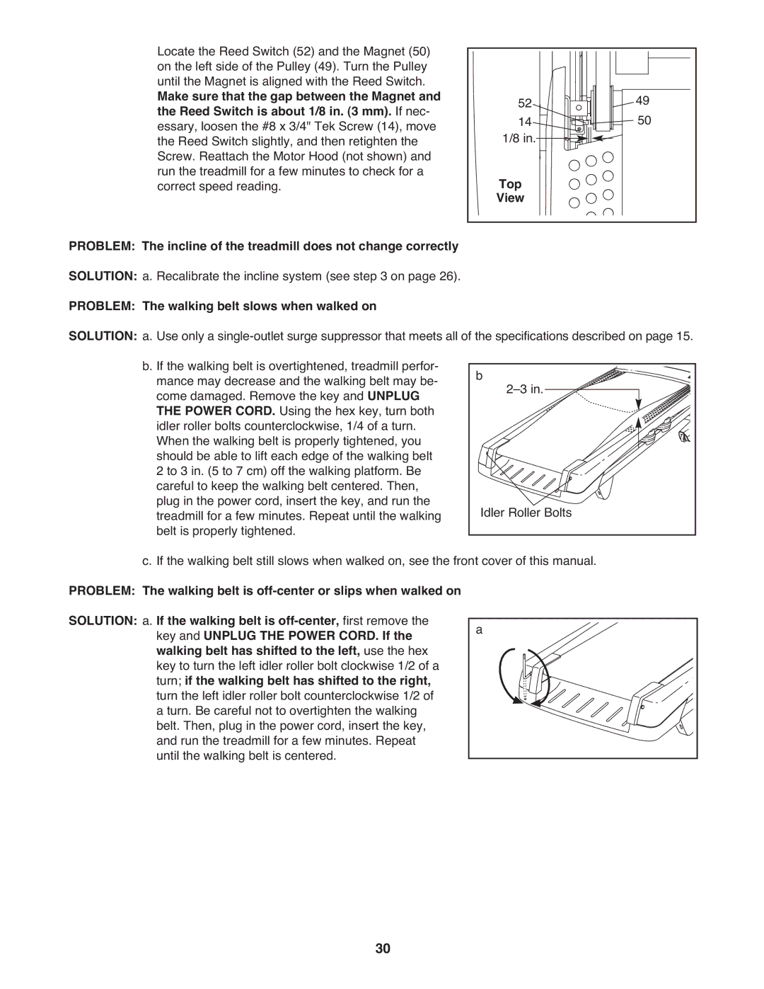 ProForm 1080 warranty Top, Problem The walking belt slows when walked on, Turn if the walking belt has shifted to the right 