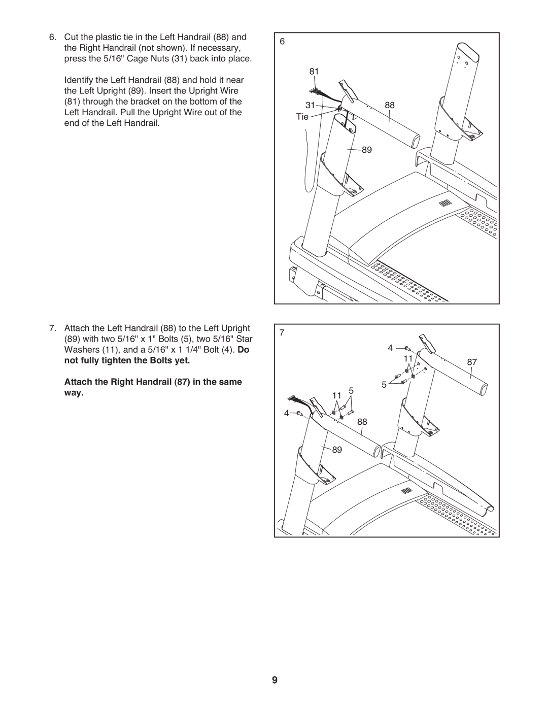 ProForm 1080 warranty Attach the Right Handrail 87 in the same way 