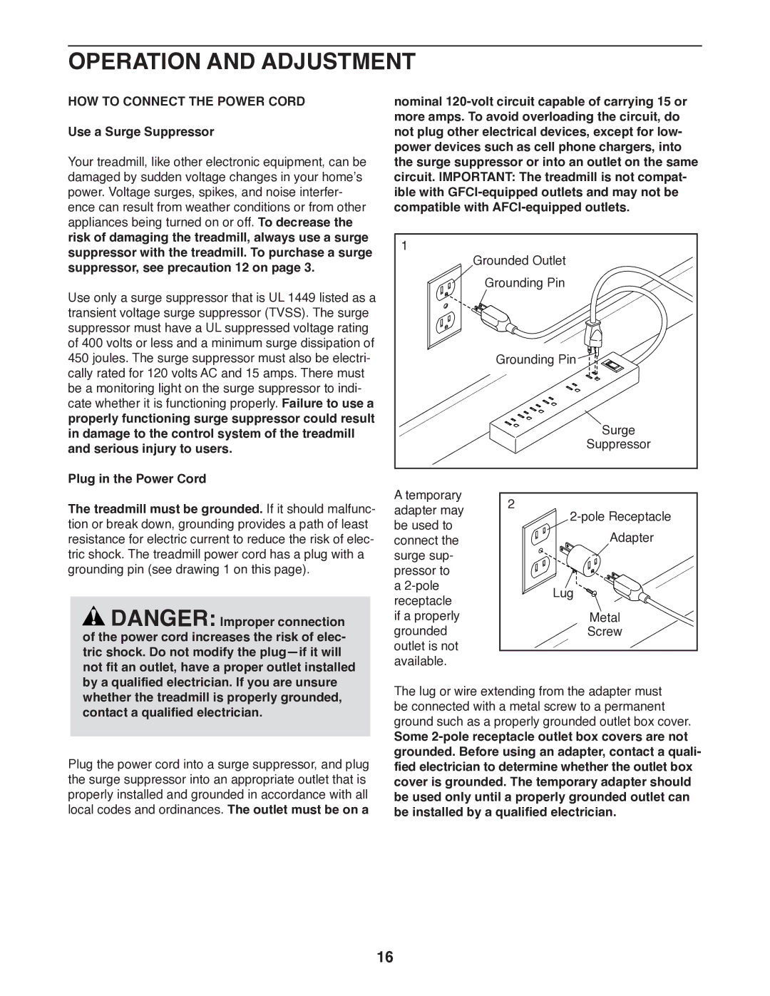 ProForm 1800 user manual Operation and Adjustment, HOW to Connect the Power Cord, Use a Surge Suppressor 