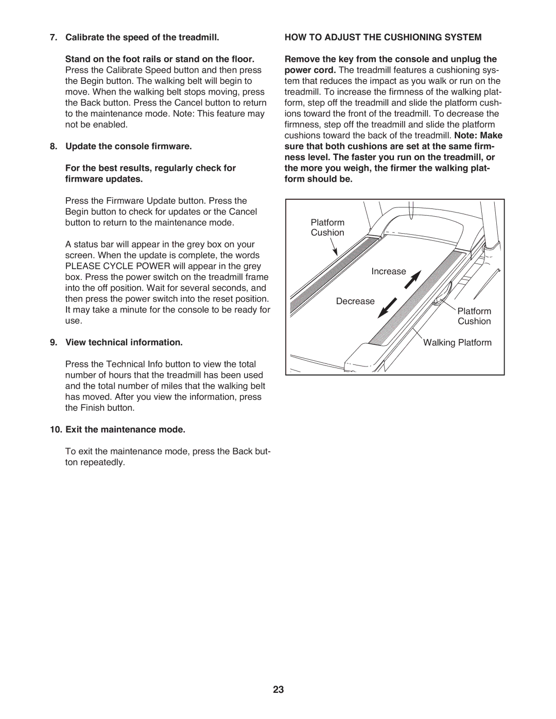 ProForm 2 user manual View technical information, Exit the maintenance mode 