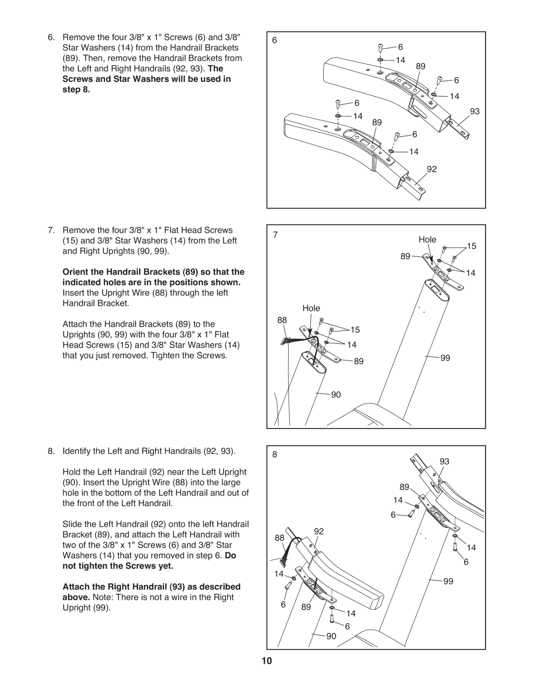 ProForm 2400 warranty Screws and Star Washers will be used Step 