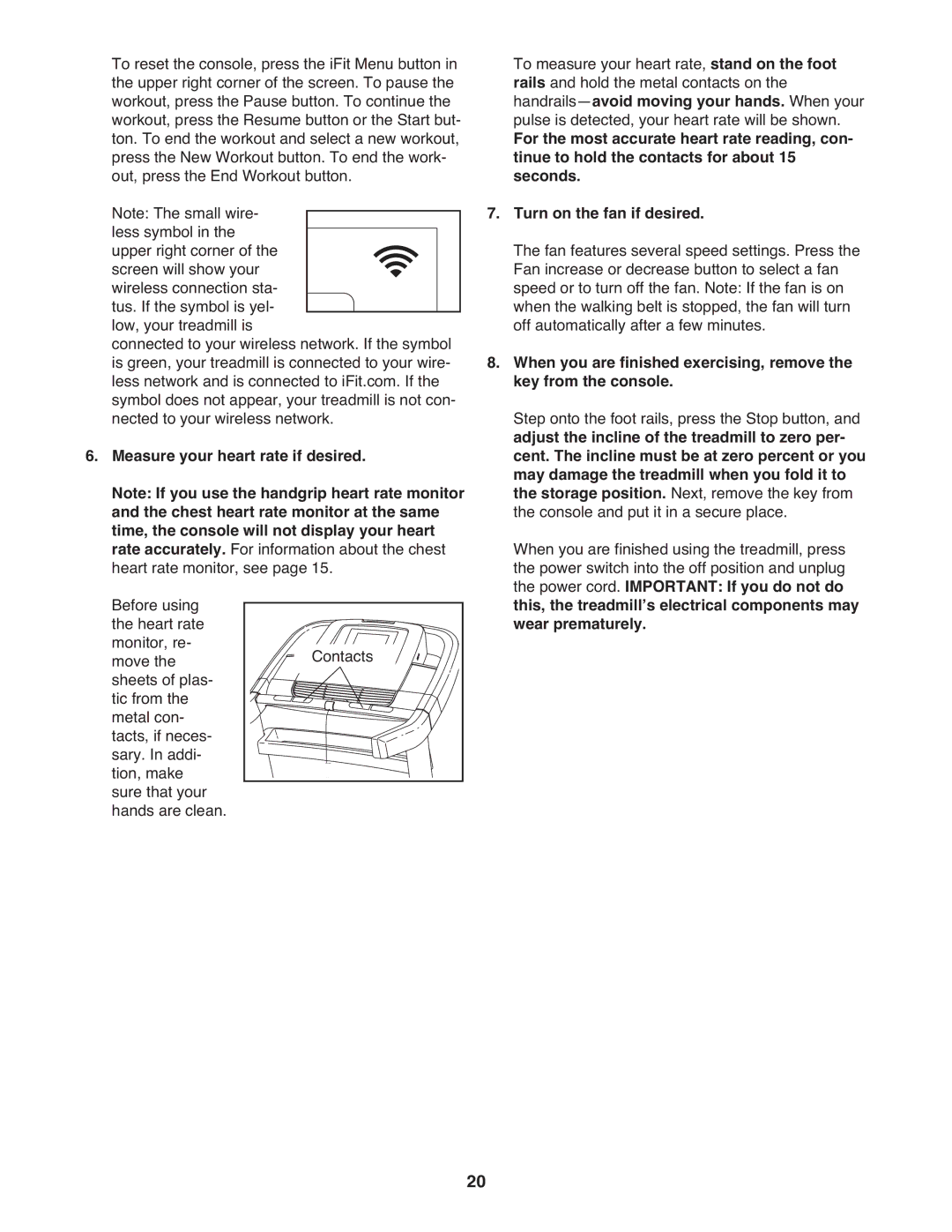 ProForm 2400 warranty Measure your heart rate if desired 