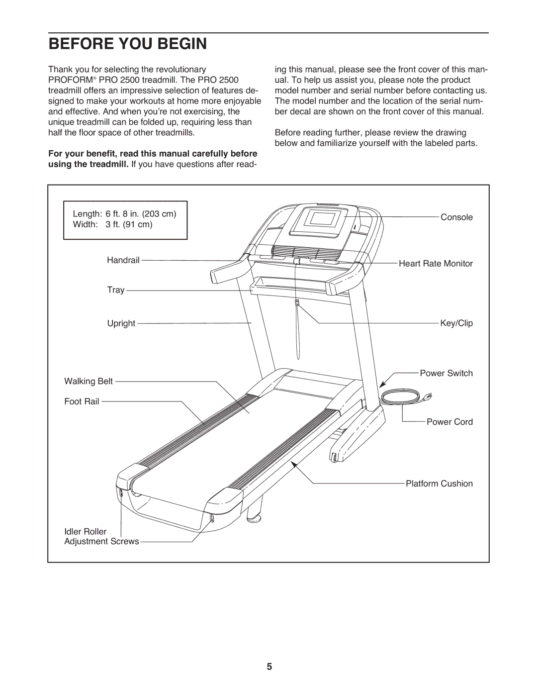 ProForm 2400 warranty Before YOU Begin 