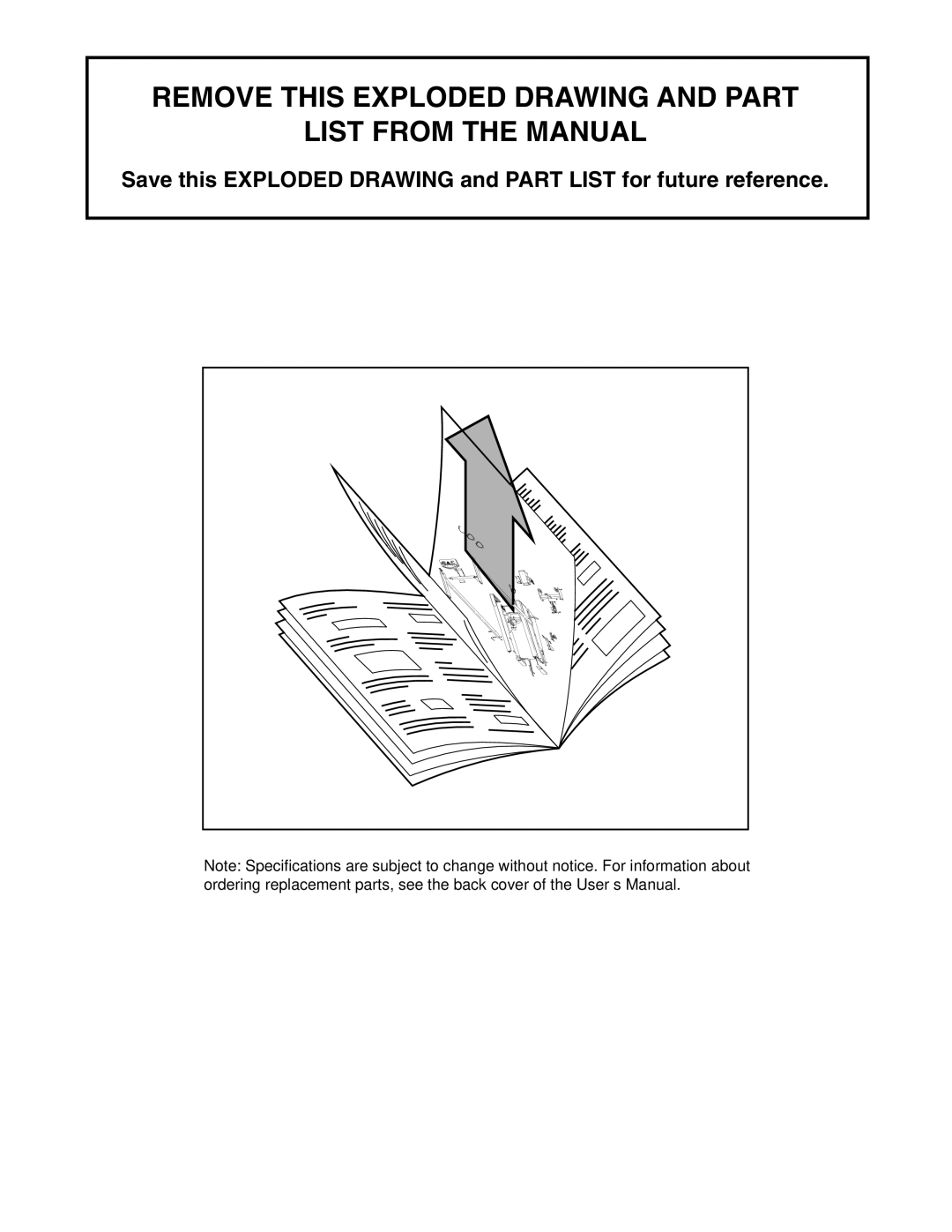 ProForm 29633.1 user manual Remove this Exploded Drawing and Part List from the Manual 