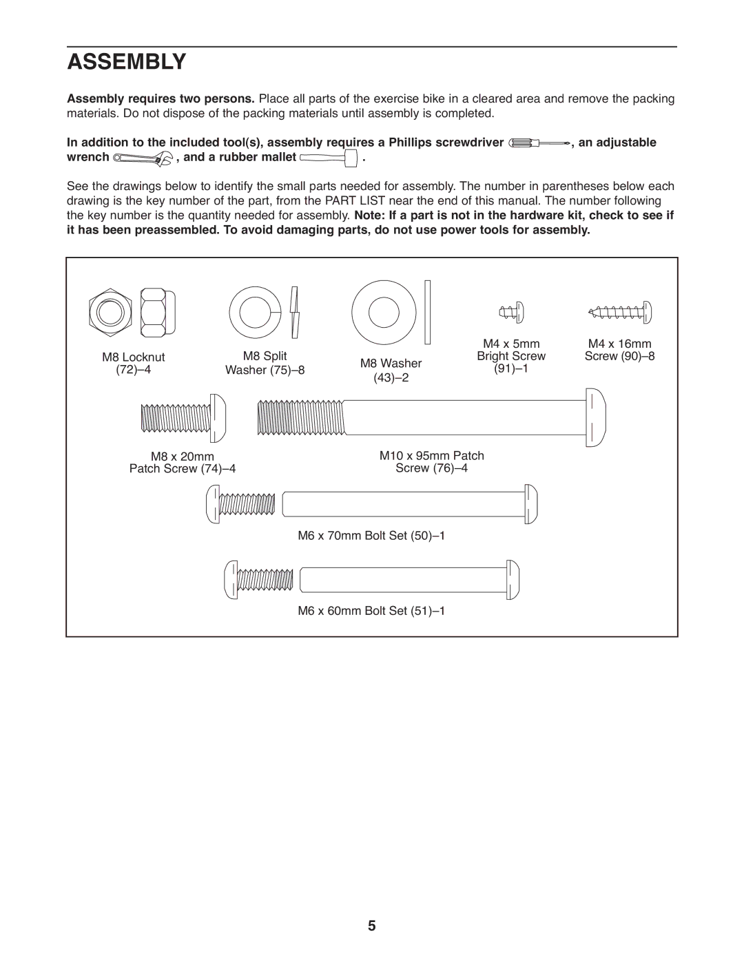 ProForm 300 ZLX user manual Assembly, Wrench A rubber mallet 