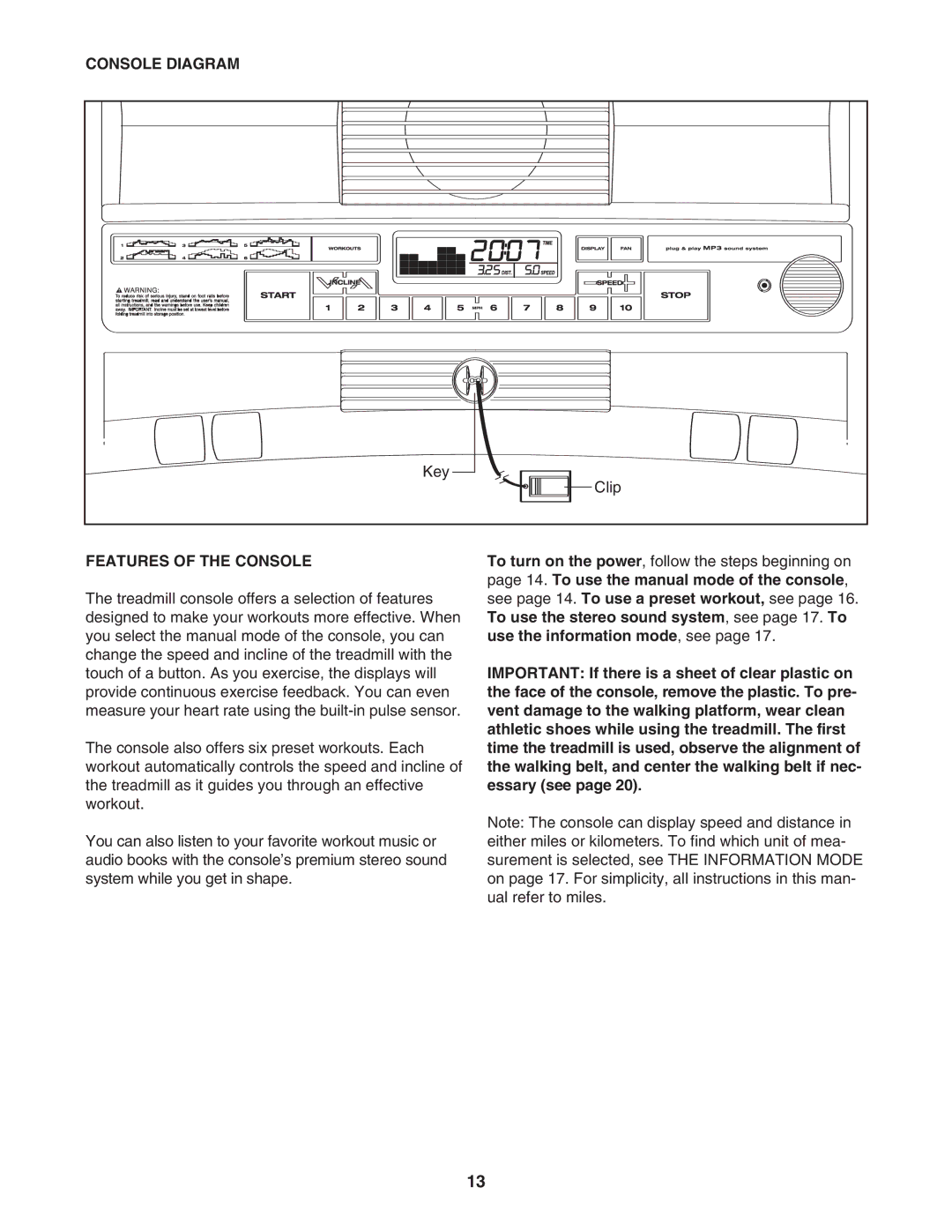 ProForm 30464.0 user manual Console Diagram, Features of the Console 