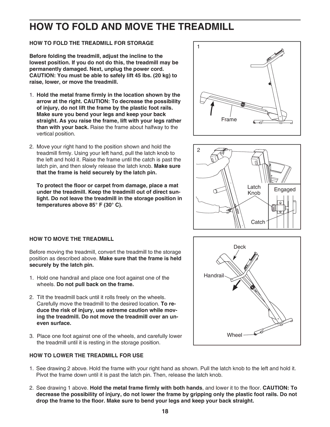 ProForm 30464.0 HOW to Fold and Move the Treadmill, HOW to Fold the Treadmill for Storage, HOW to Move the Treadmill 