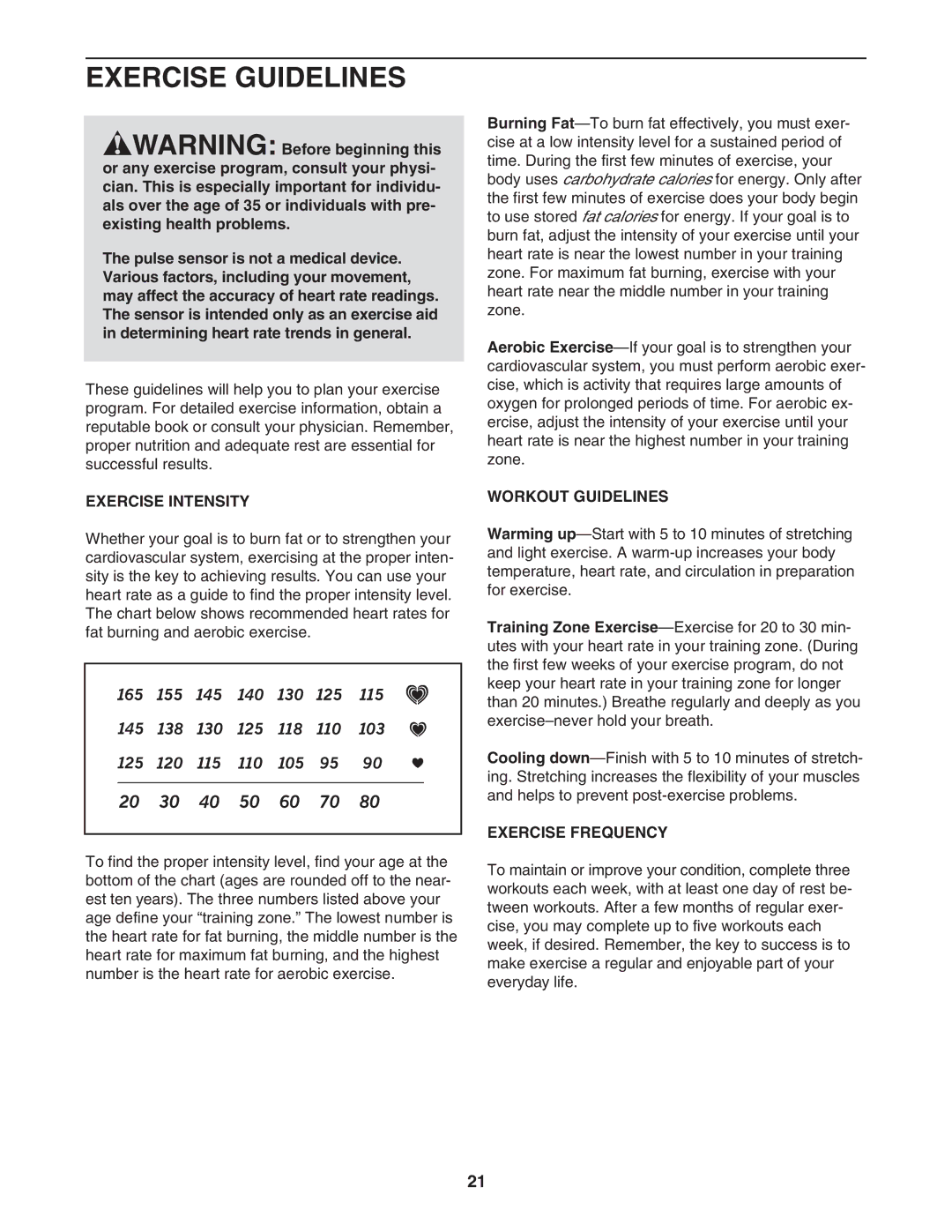 ProForm 30464.0 user manual Exercise Guidelines, Exercise Intensity, Workout Guidelines, Exercise Frequency 