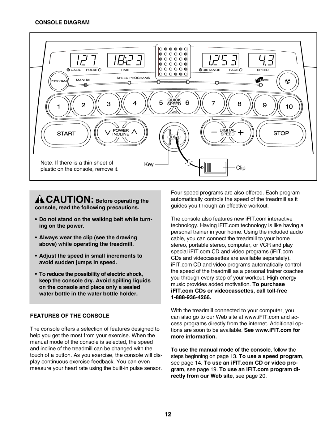 ProForm 30513.0 user manual Console Diagram, Features of the Console 