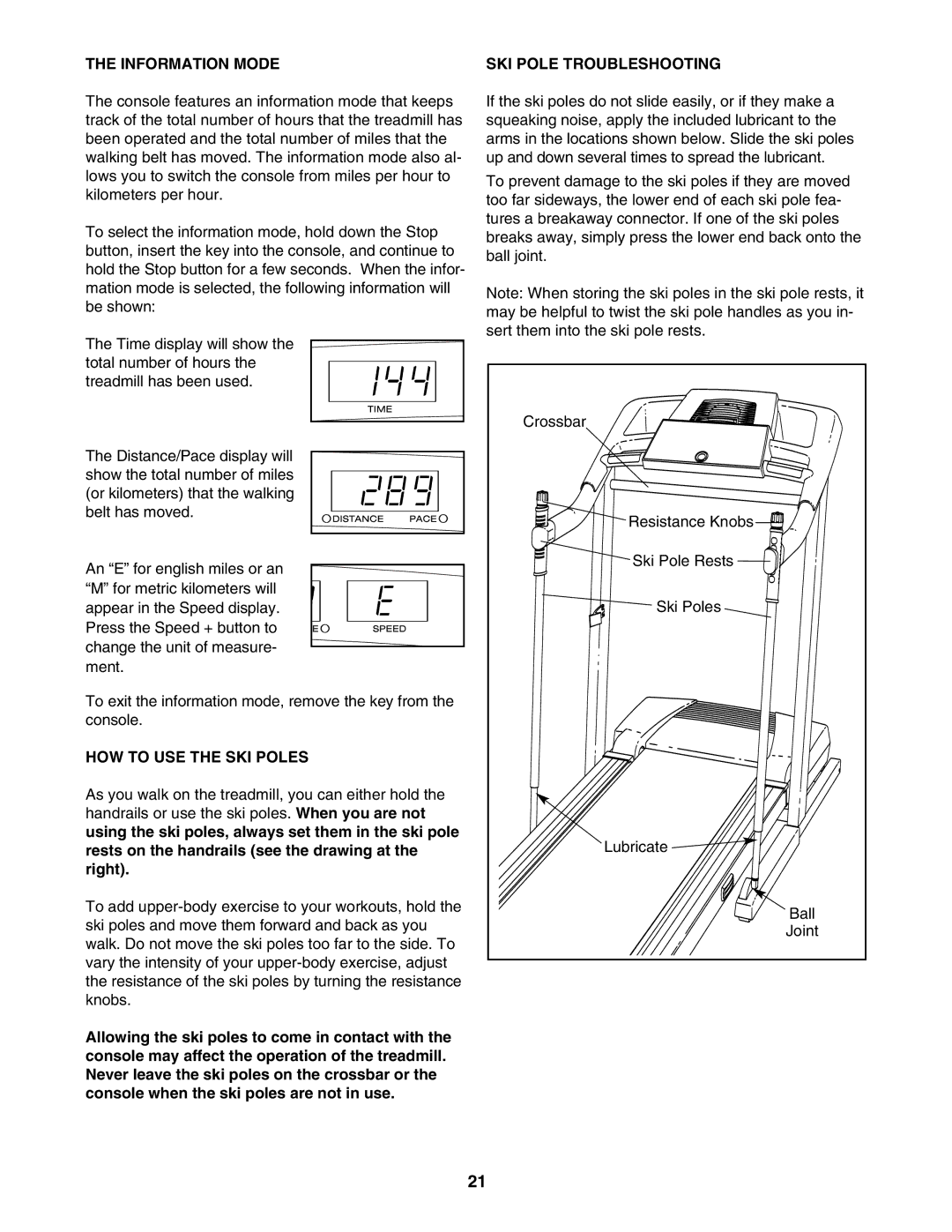 ProForm 30513.0 user manual Information Mode SKI Pole Troubleshooting, HOW to USE the SKI Poles 