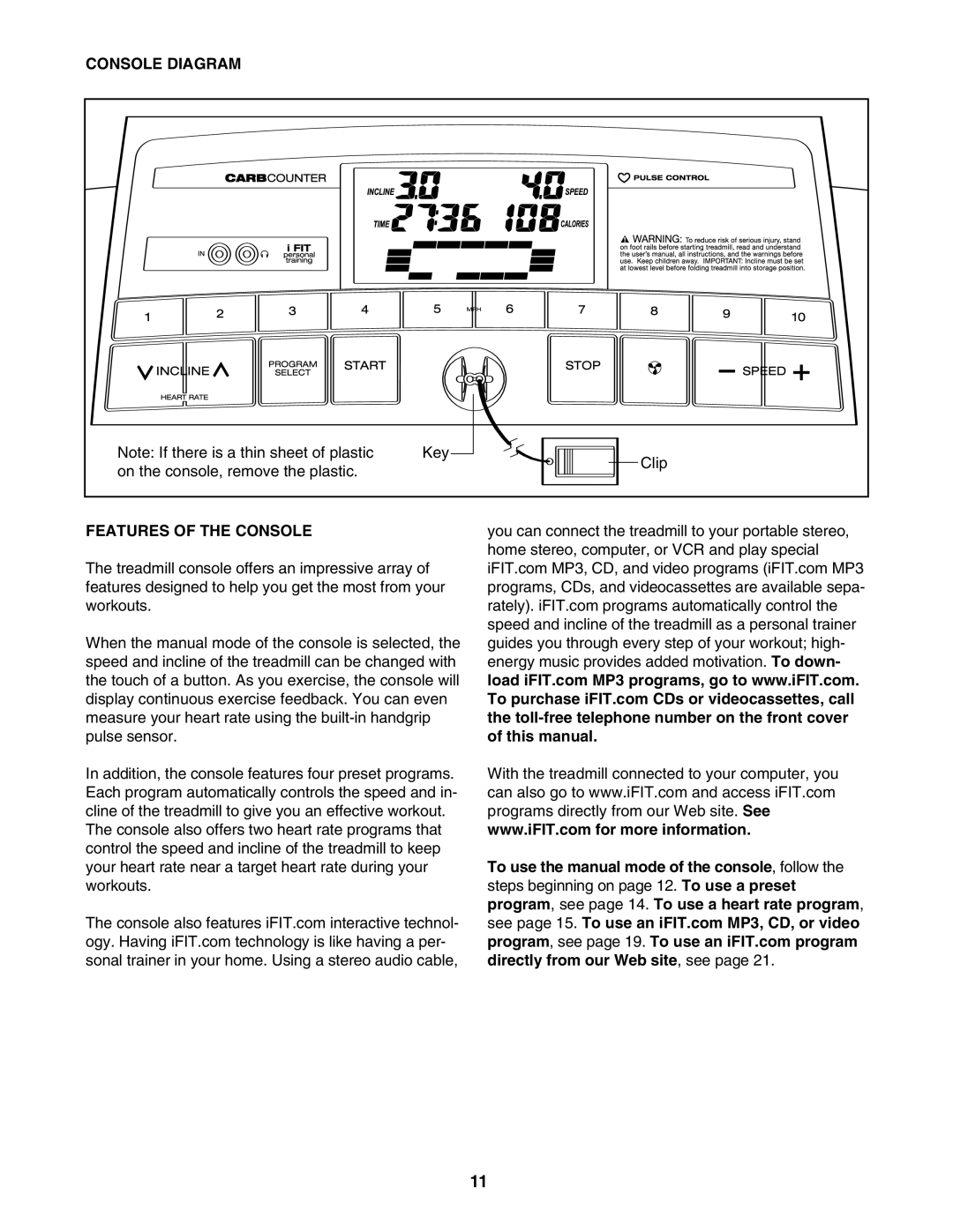 ProForm 30514.0 user manual Console Diagram, Features of the Console 