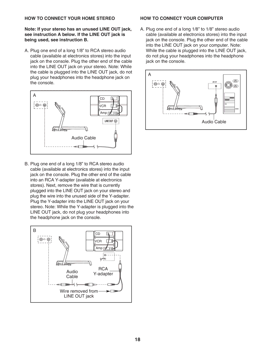 ProForm 30514.0 user manual HOW to Connect Your Home Stereo, HOW to Connect Your Computer 