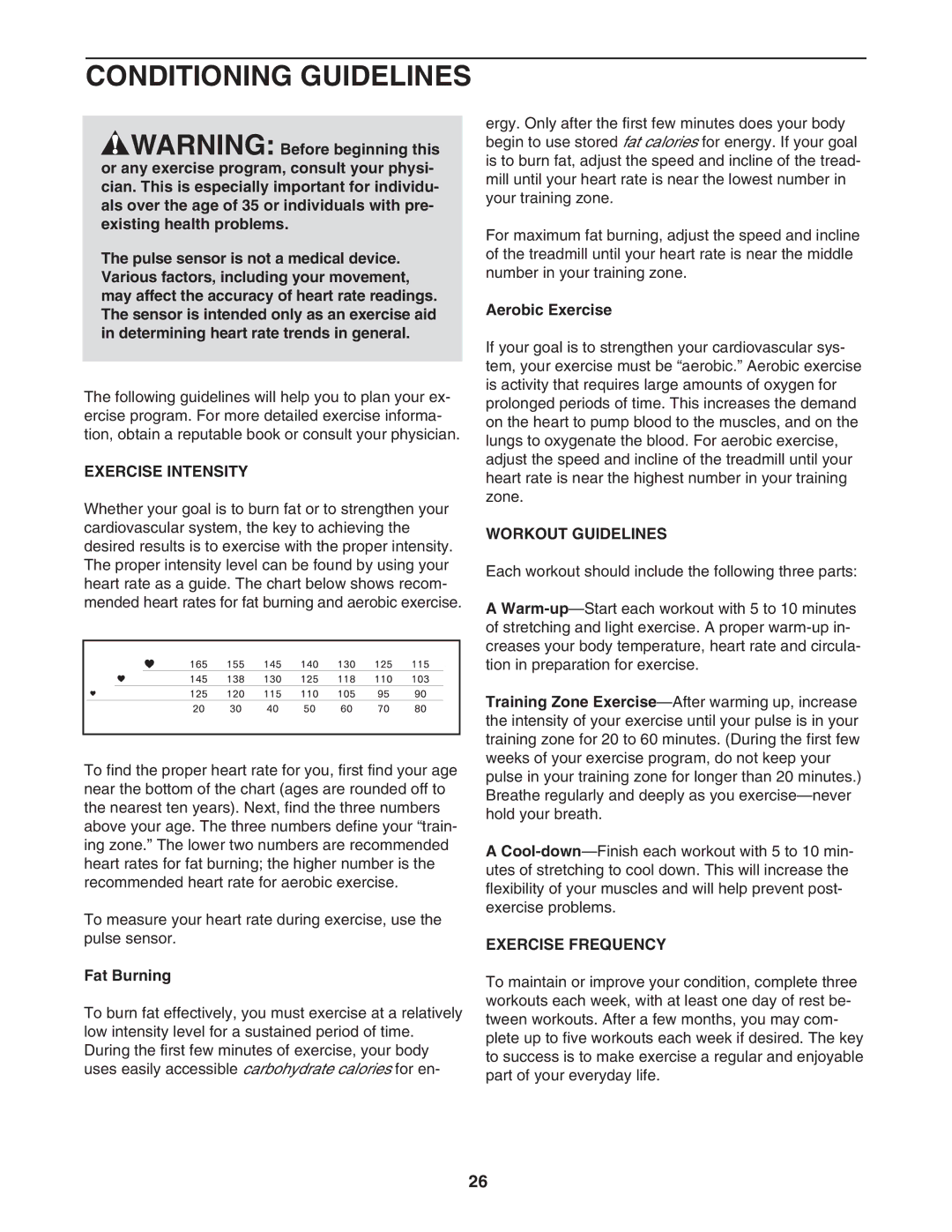 ProForm 30514.0 user manual Conditioning Guidelines, Exercise Intensity, Workout Guidelines, Exercise Frequency 