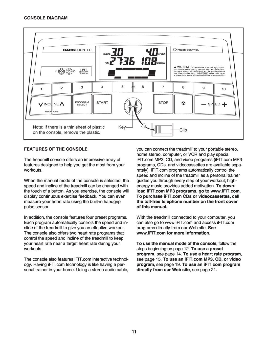 ProForm 30514.0 user manual Console Diagram, Features Of The Console 
