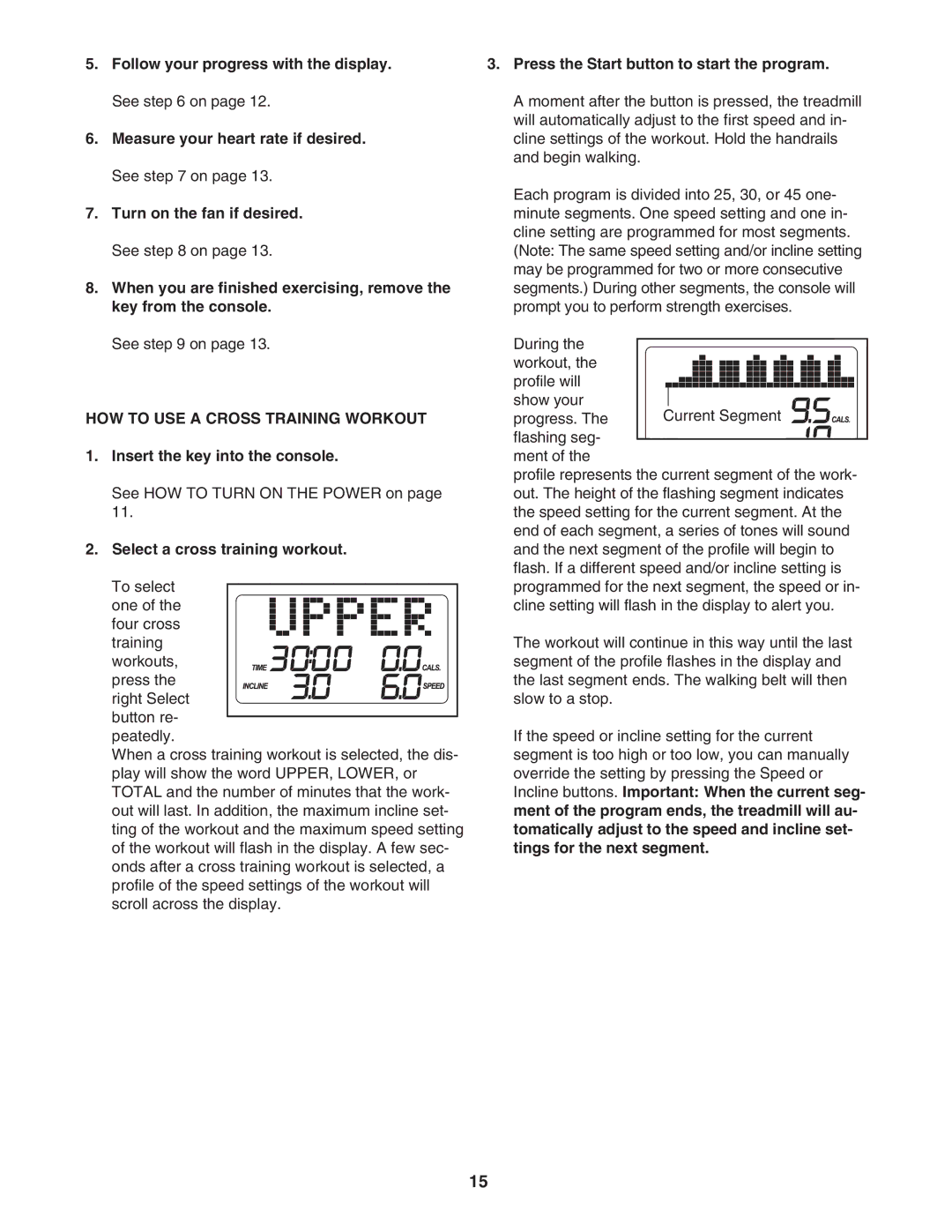 ProForm 30755.0 user manual HOW to USE a Cross Training Workout, Select a cross training workout 