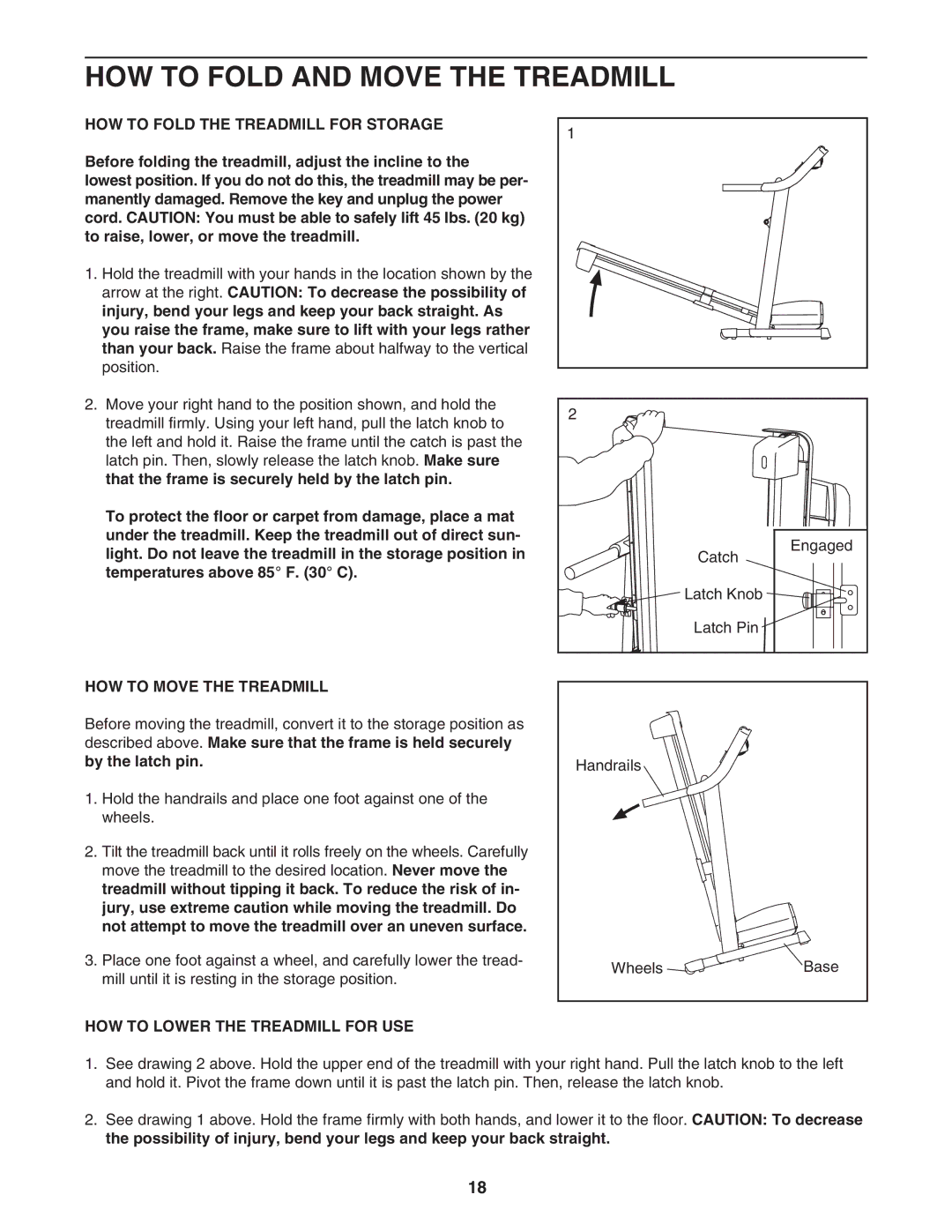 ProForm 30755.0 HOW to Fold and Move the Treadmill, HOW to Fold the Treadmill for Storage, HOW to Move the Treadmill 