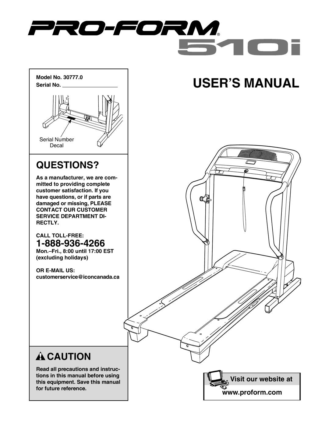 ProForm 30777.0 user manual Questions?, Model No Serial No, Call TOLL-FREE 