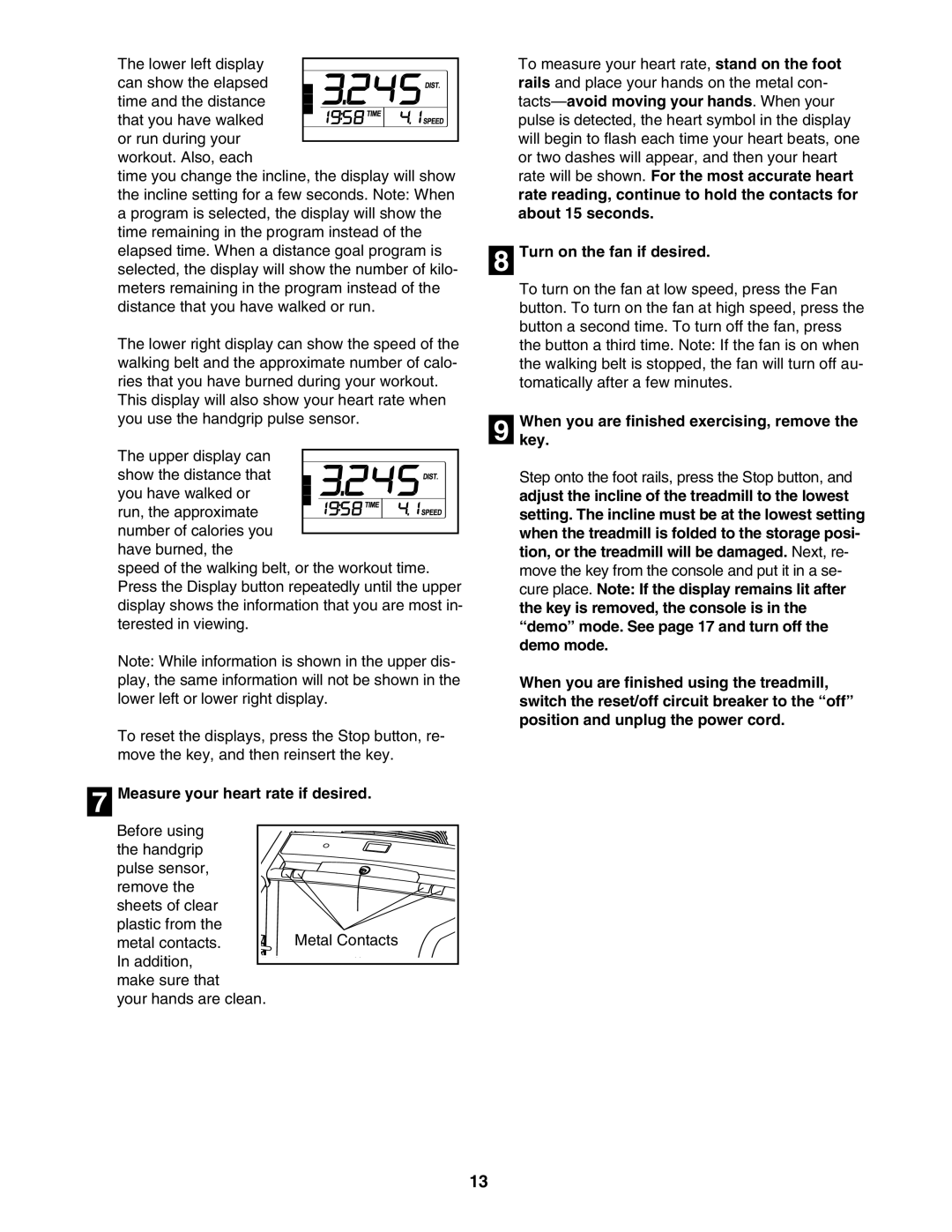 ProForm 30777.0 user manual Measure your heart rate if desired, Turn on the fan if desired 