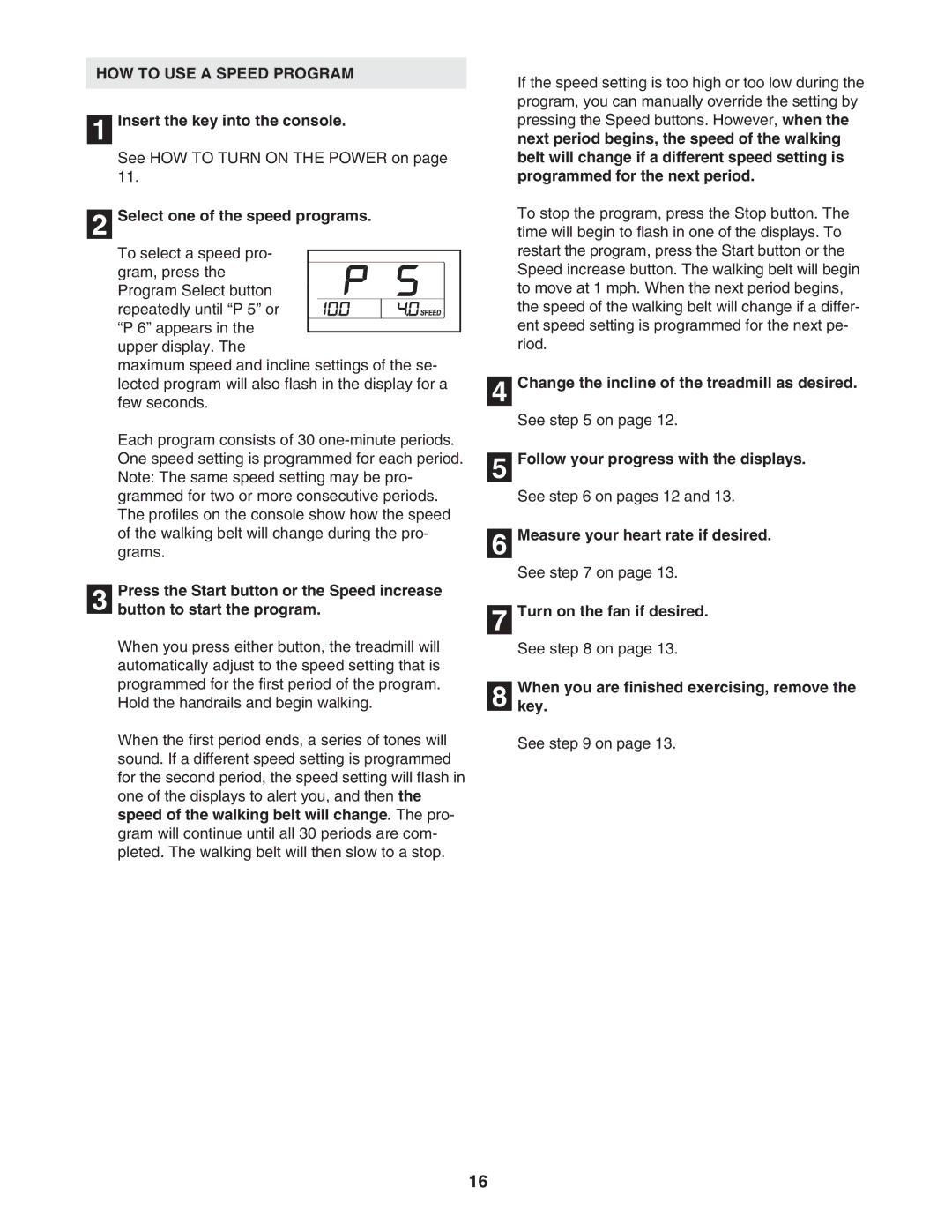 ProForm 30777.0 user manual HOW to USE a Speed Program, Select one of the speed programs 