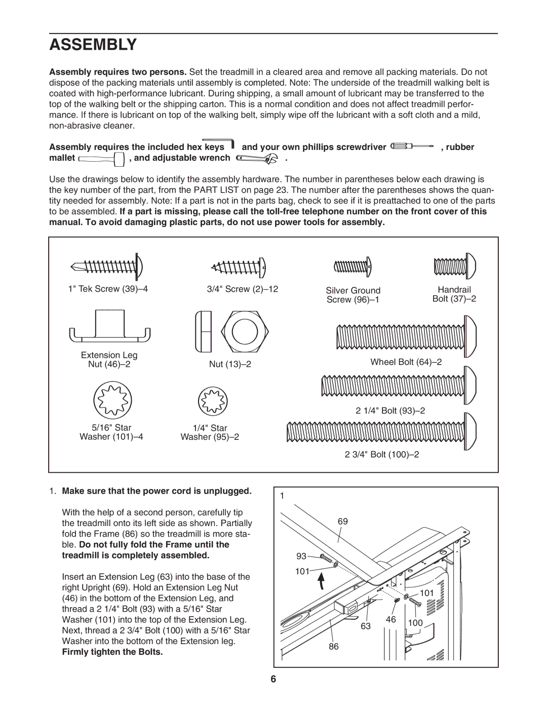 ProForm 30777.0 user manual Assembly, Make sure that the power cord is unplugged, Firmly tighten the Bolts 