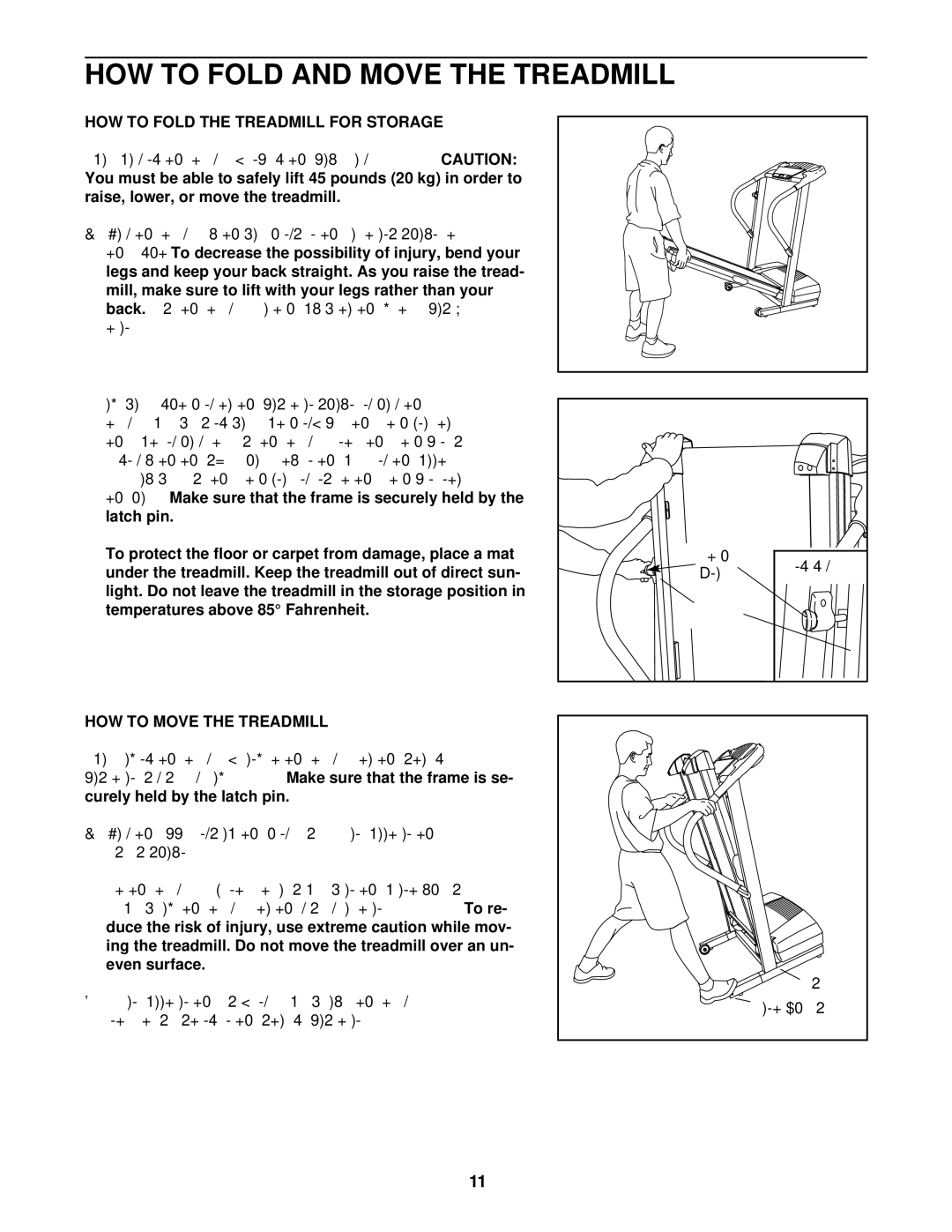 ProForm 320x user manual HOW to Fold the Treadmill for Storage, HOW to Move the Treadmill 